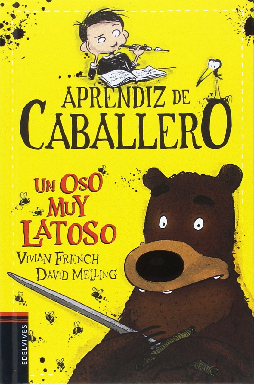 Libro: Un oso muy latoso: 3 (Aprendiz de caballero)