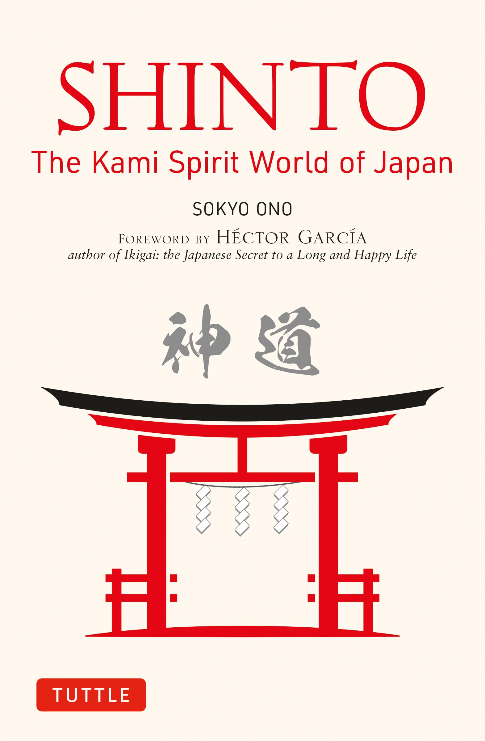Libro: Shinto: The Kami Spirit World of Japan