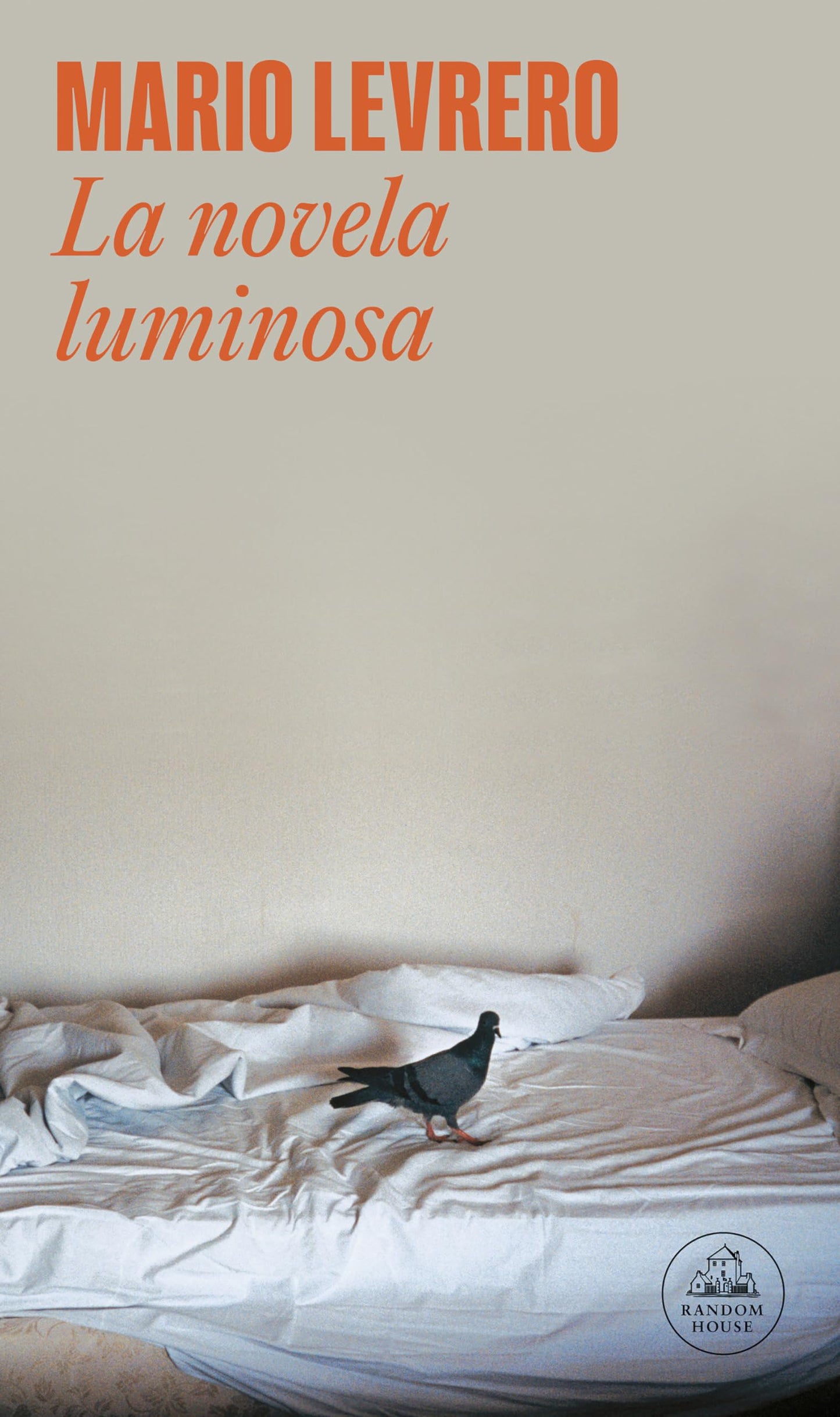 Libro: La novela luminosa (Random House)