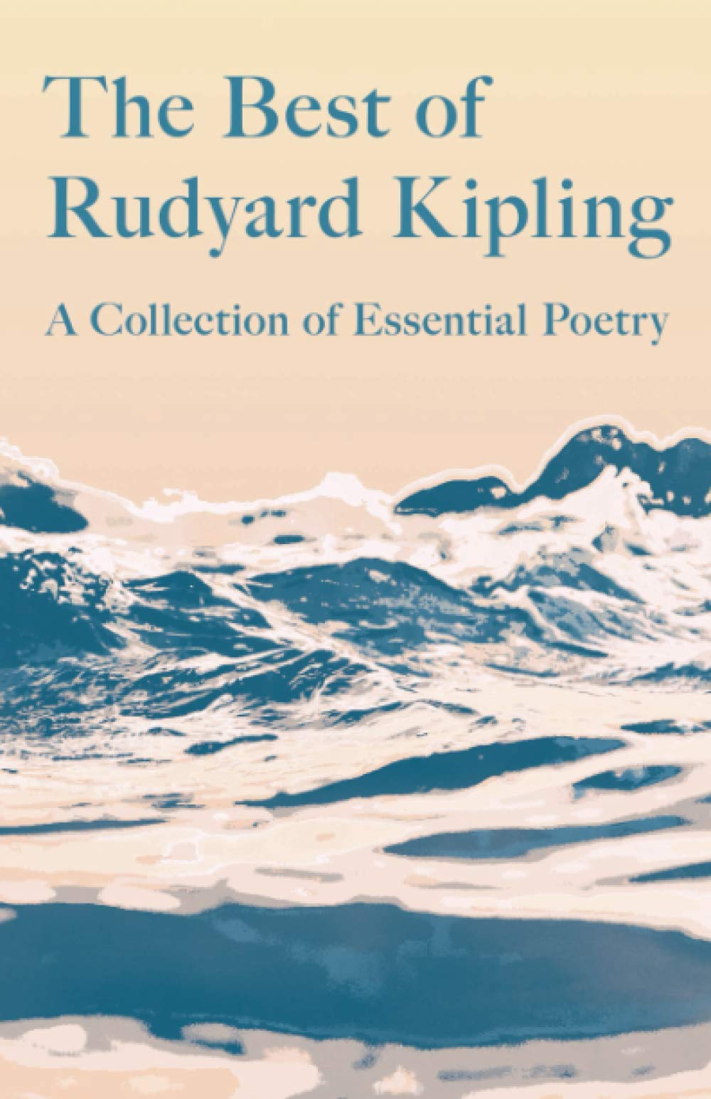 Libro: The Best of Rudyard Kipling: A Collection of Essential Poetry