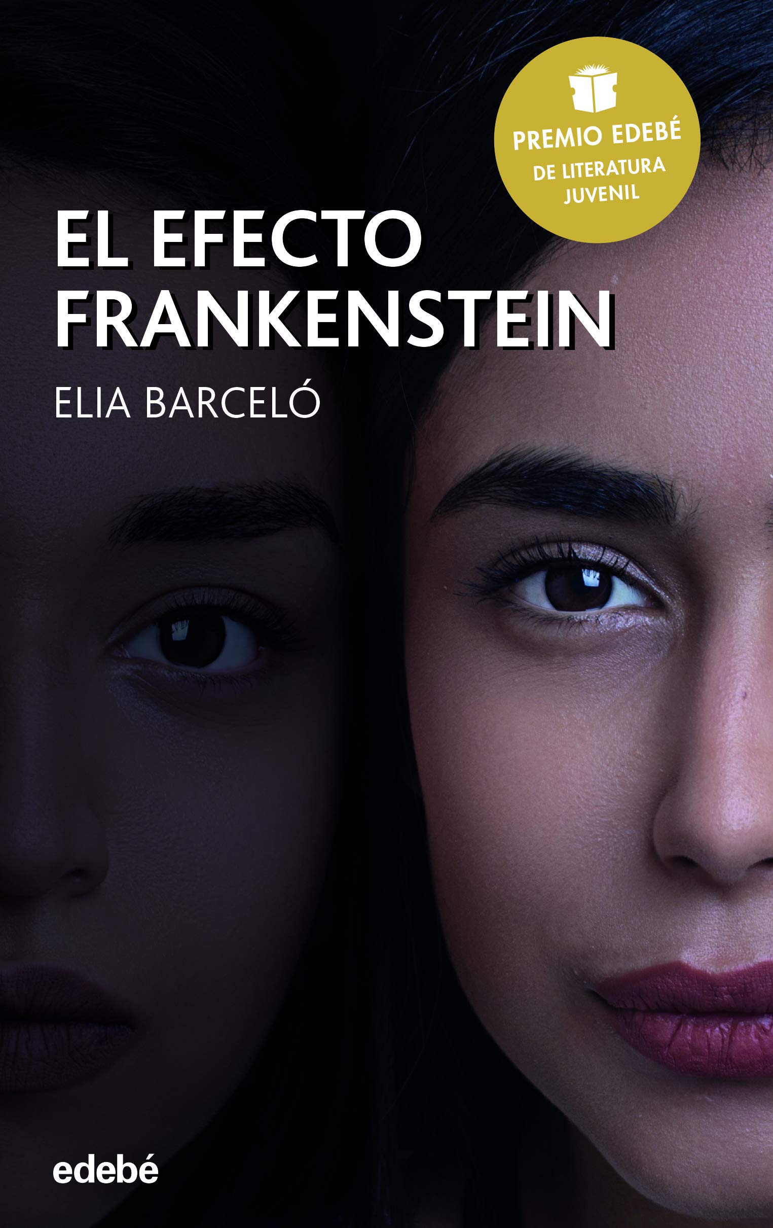 El efecto Frankenstein: 83 (Premio Edebé)