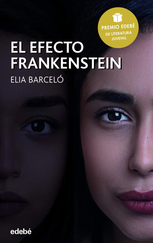 El efecto Frankenstein: 83 (Premio Edebé)