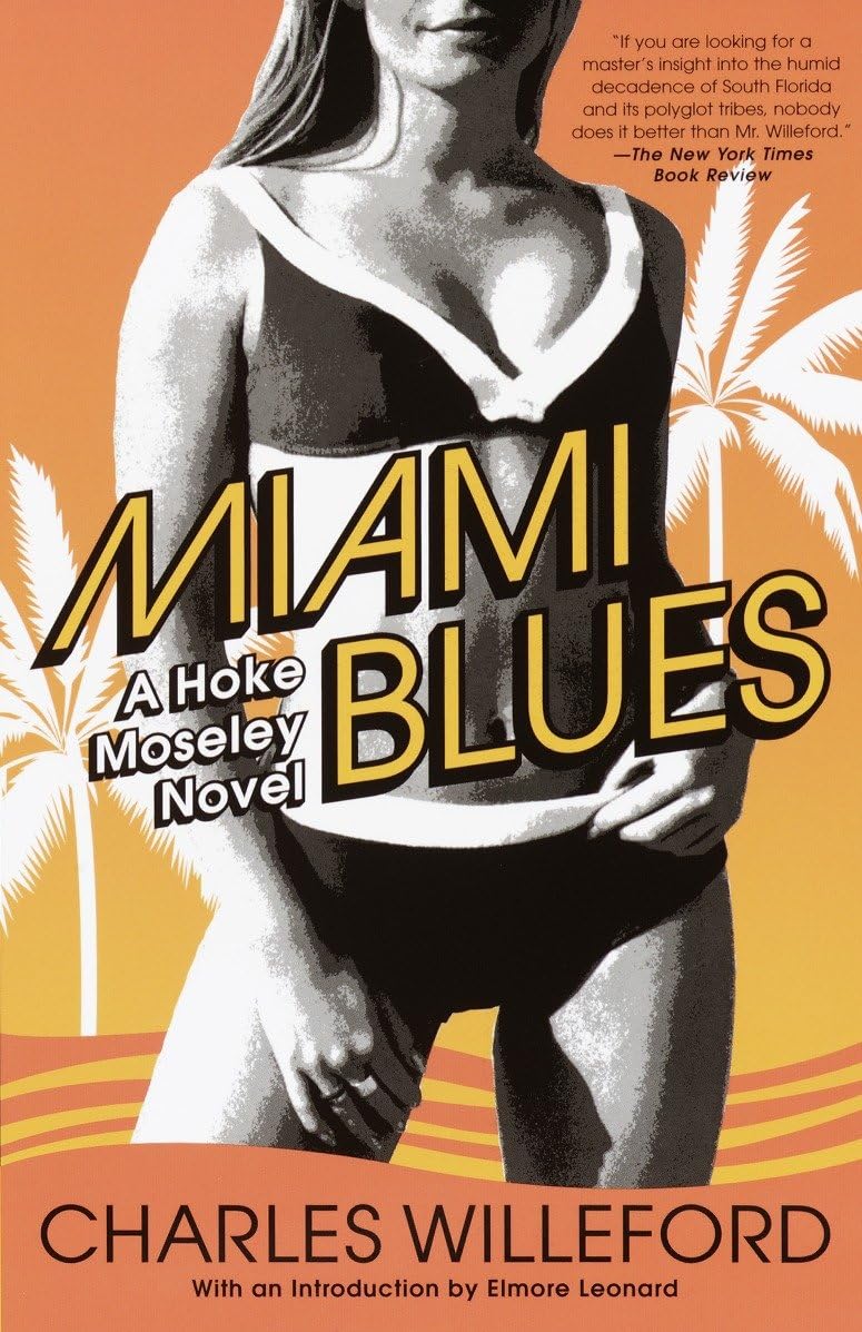 Libro: Miami Blues: 1 (Hoke Moseley Detective Series)