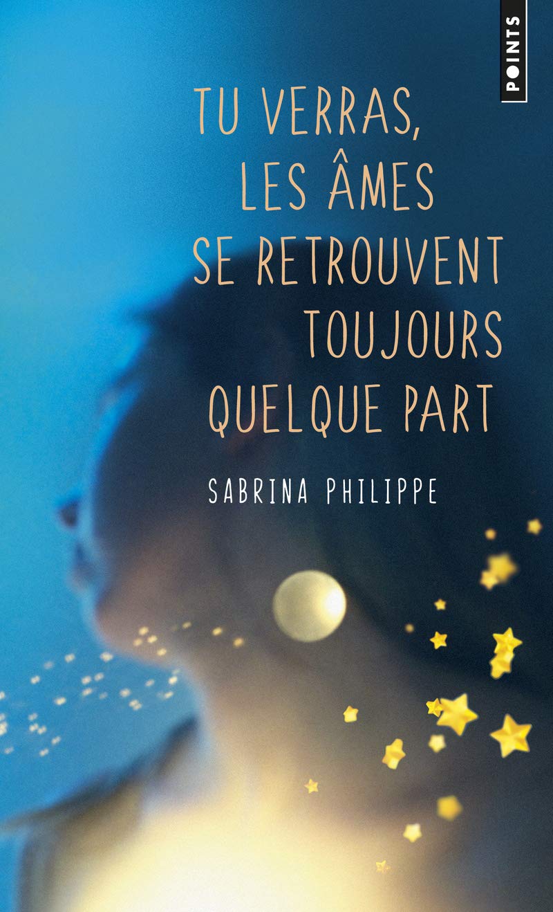 Libro: Tu verras, les âmes se retrouvent toujours quelque part