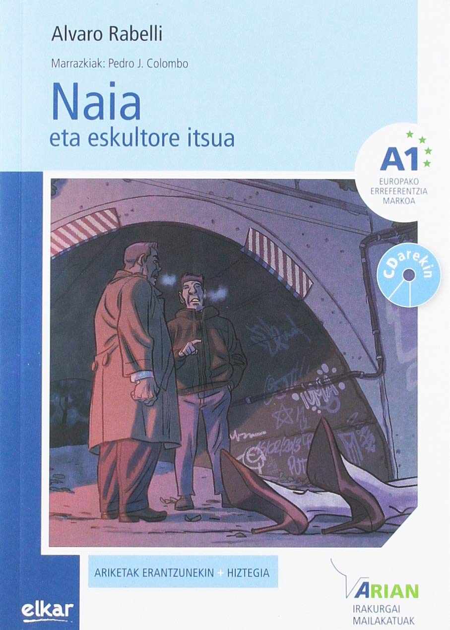 Libro: Naia eta eskultore itsua (+CD audioa) A1