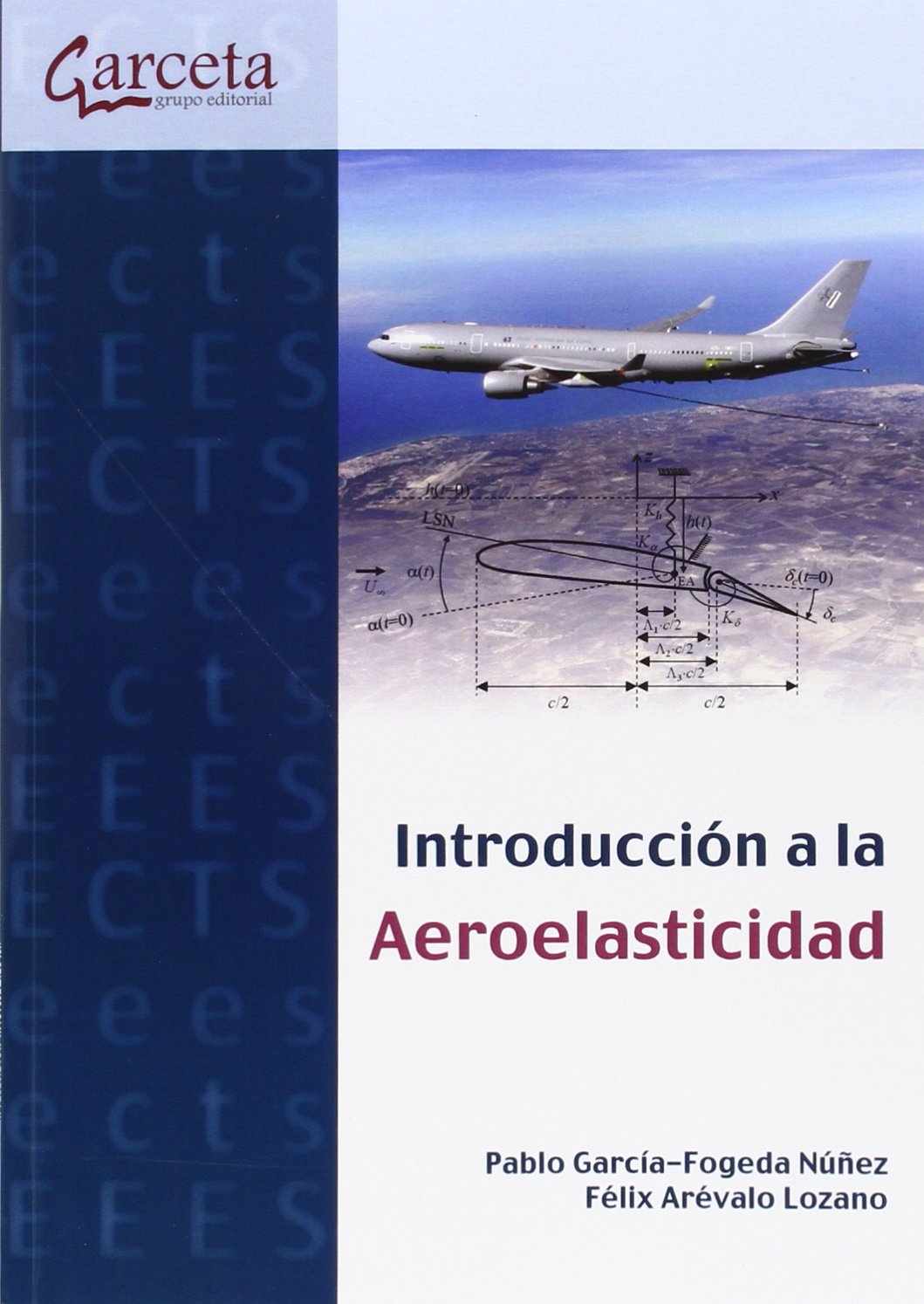 Libro: Introducción a la aeroelasticidad.: Introducción a la aeroelasticidad.