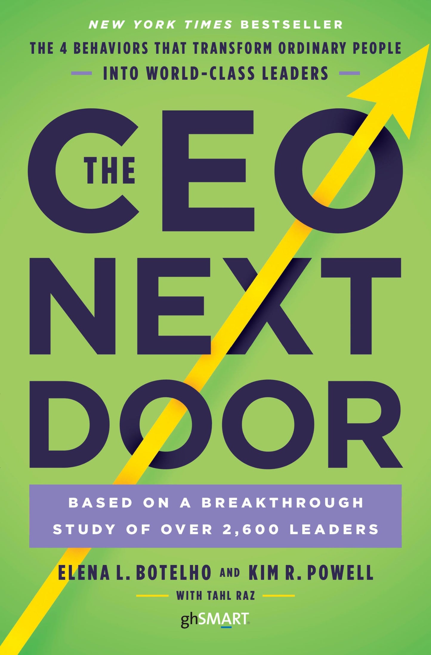 Libro: The CEO Next Door: The 4 Behaviors that Transform Ordinary People into World-Class Leaders