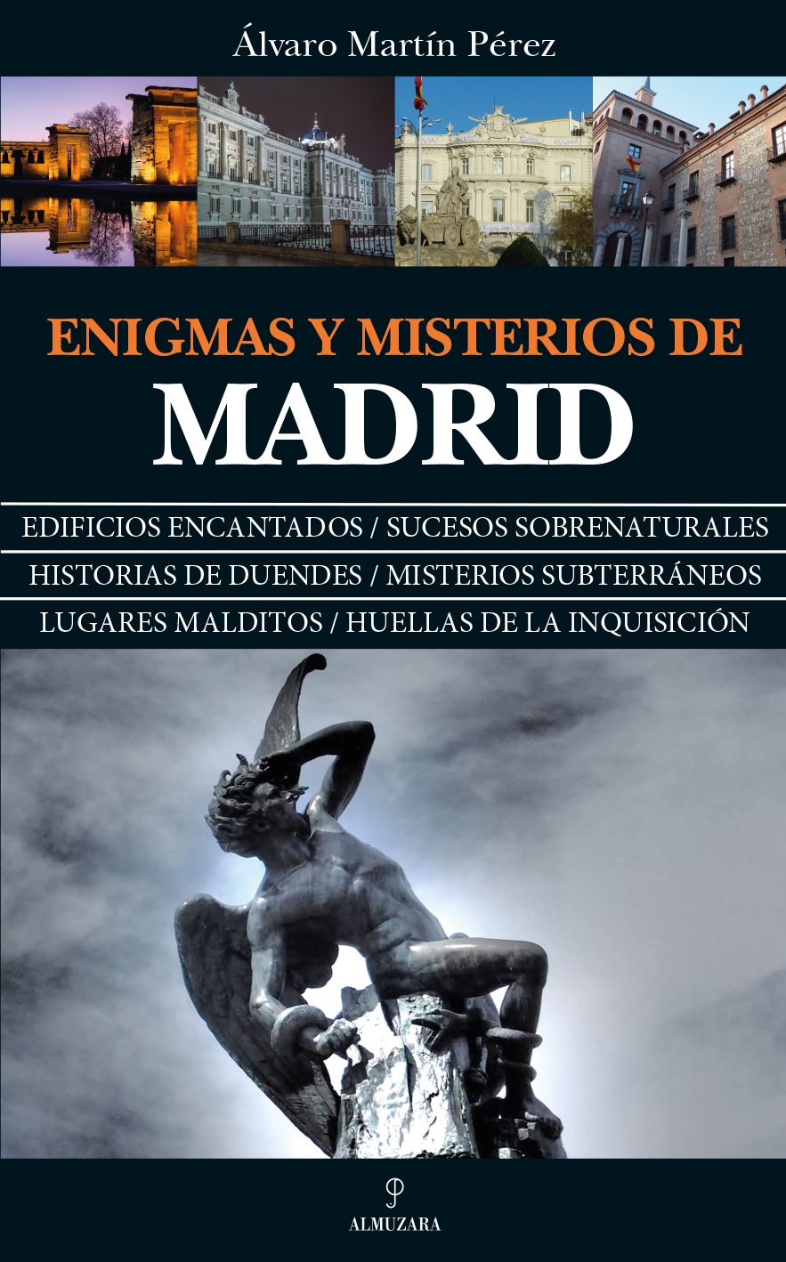 Libro: Enigmas y Misterios de Madrid