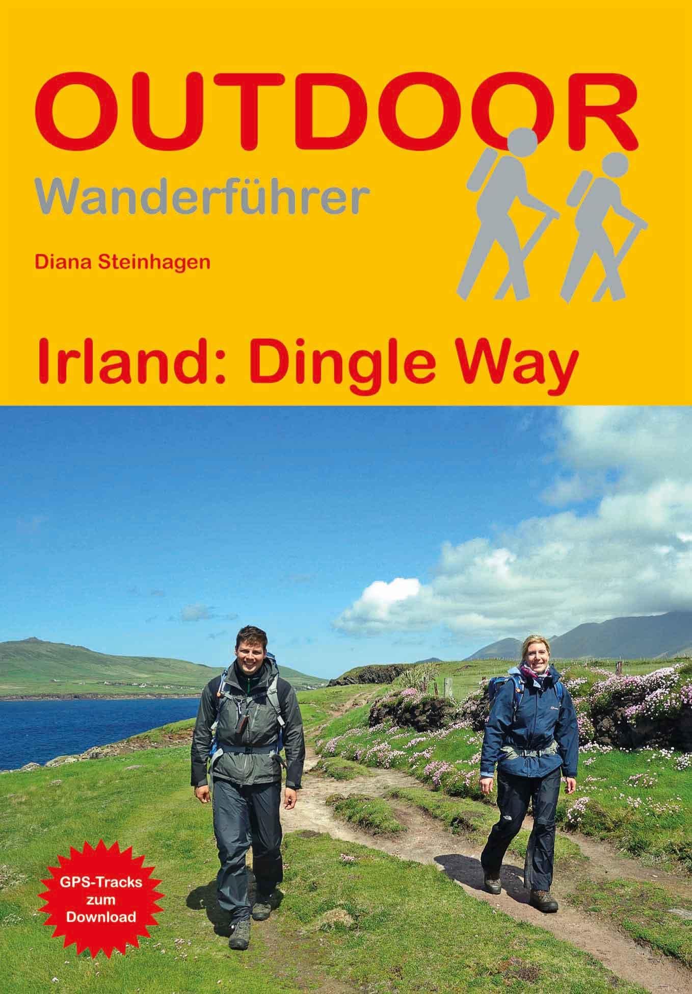 Libro: Irland: Dingle Way: Unterwegs auf dem Fernwanderweg: Wanderrouten, Wegbeschreibung, Reise-Infos und GPS-Tracks für die Wanderung: 329 (Outdoor Wanderführer)