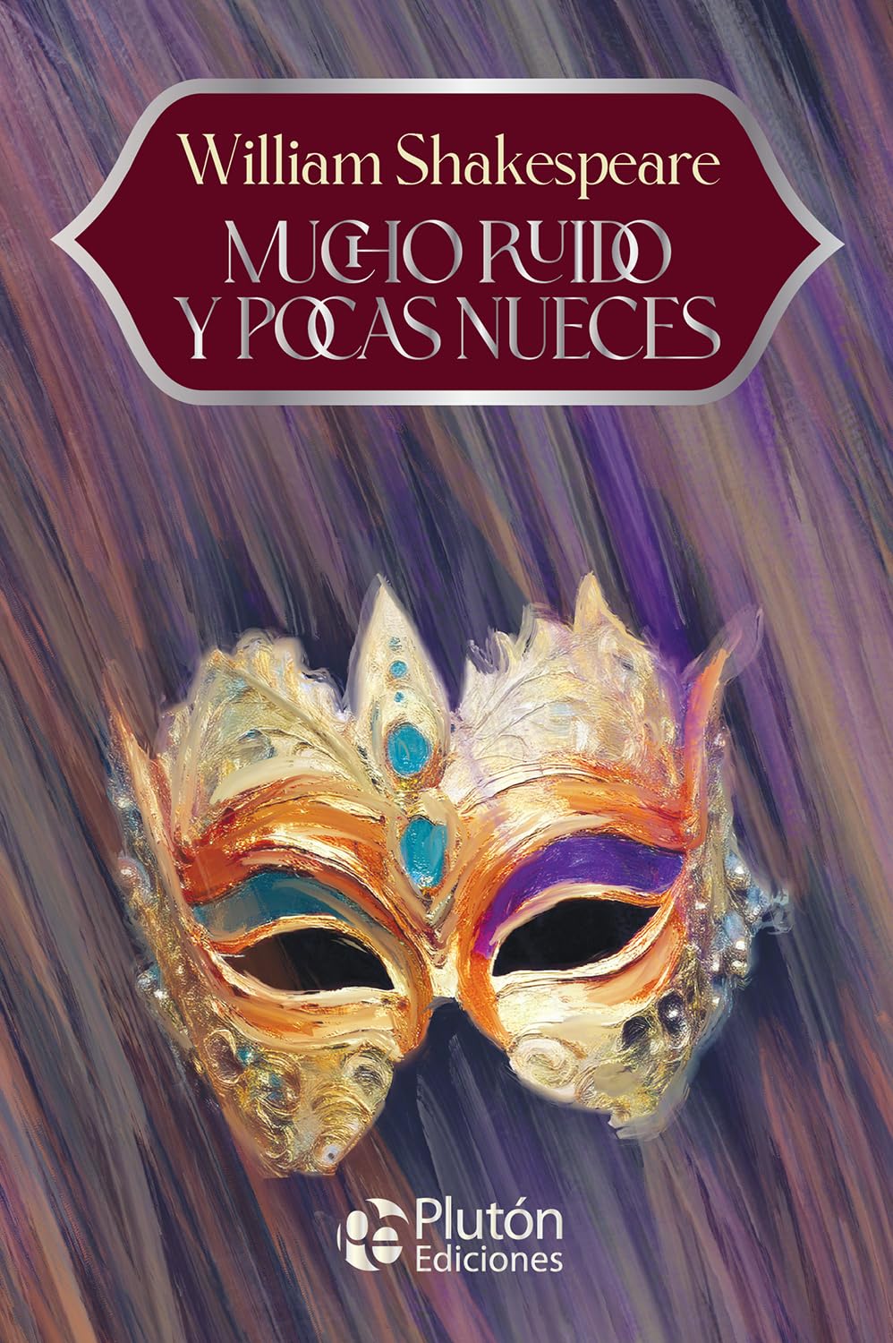 Libro: Mucho ruido y pocas nueces