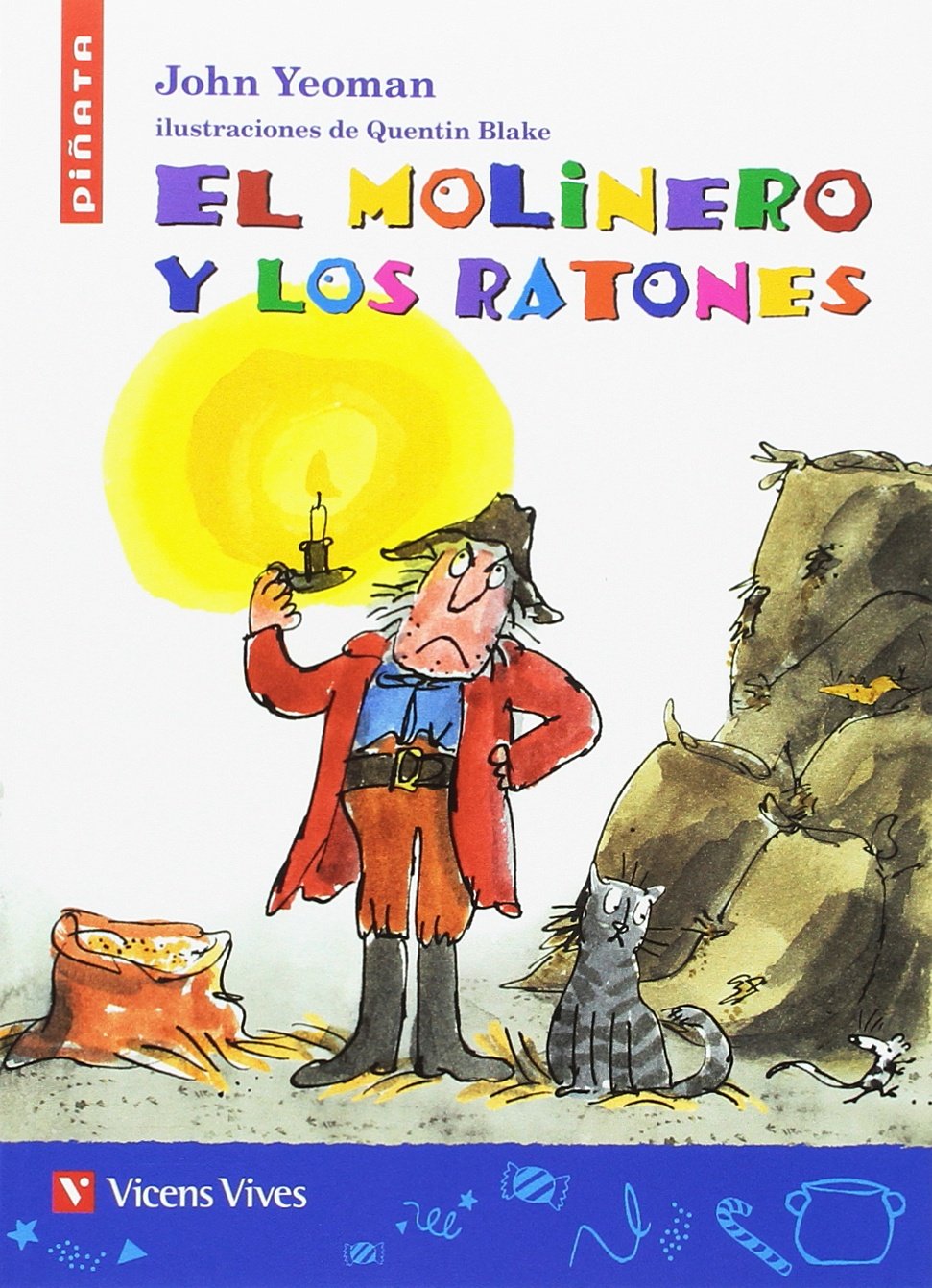 Libro: EL MOLINERO Y LOS RATONES (PI ATA)