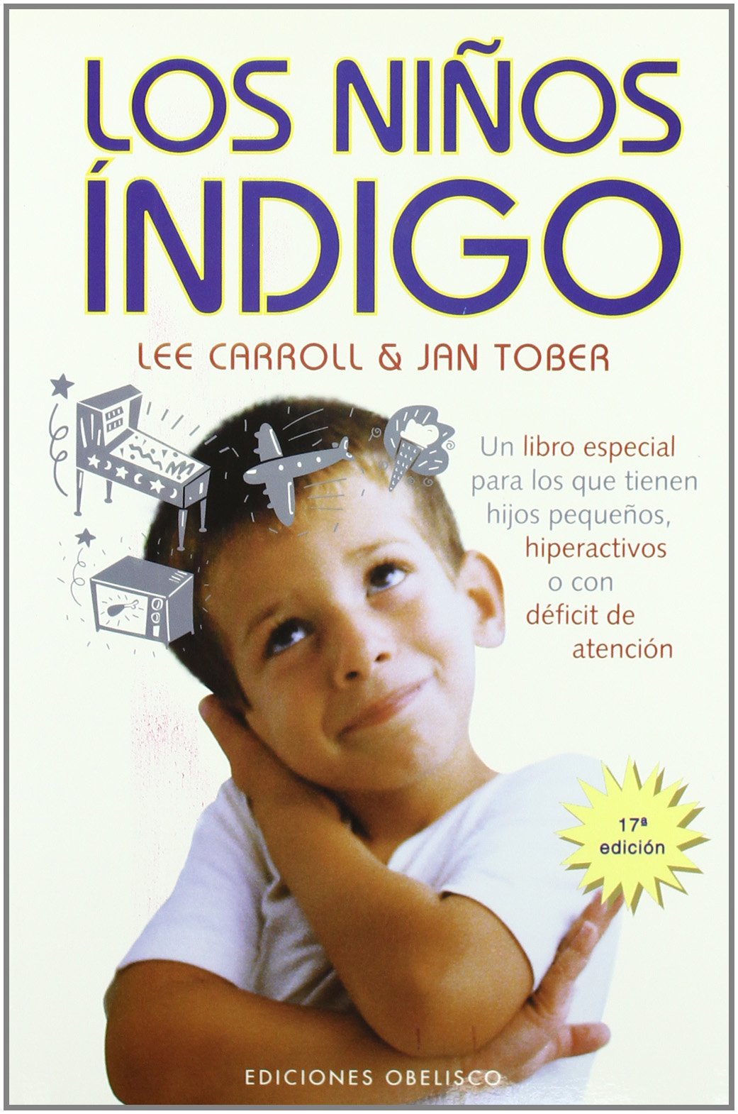 Libro: Los Ninos Indigo: Han Llegado los Ninos Nuevos