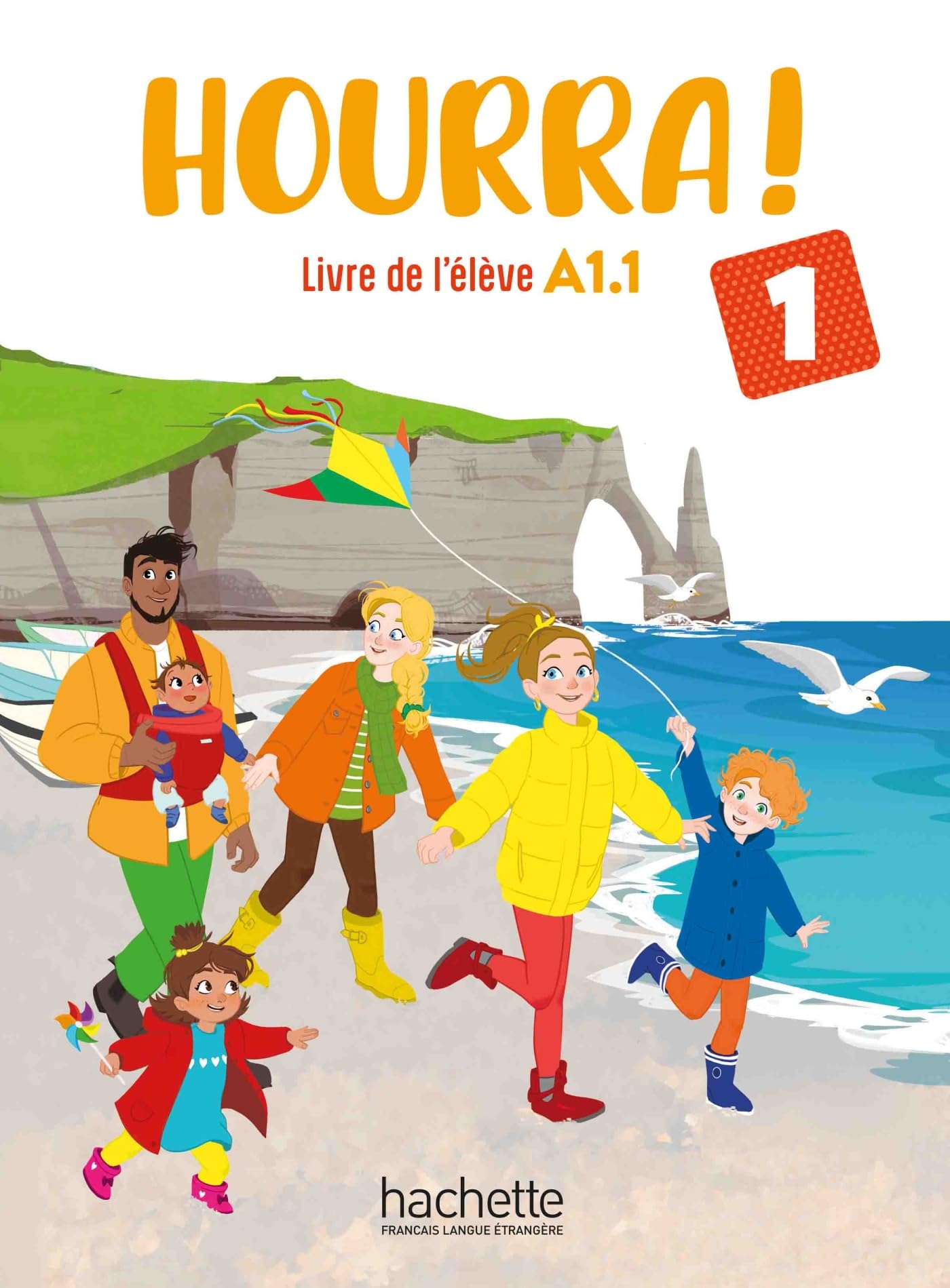 Libro: Hourra ! 1 - Livre de l'élève (A1.1)