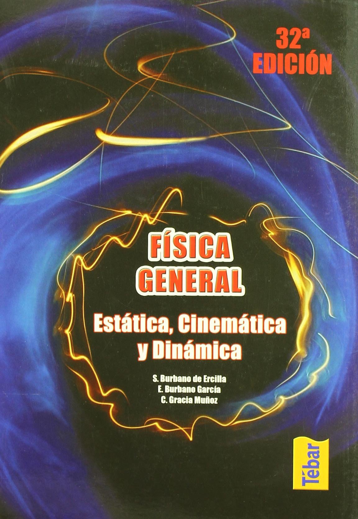 Libro: Física general. Estática, cinemática y dinámica