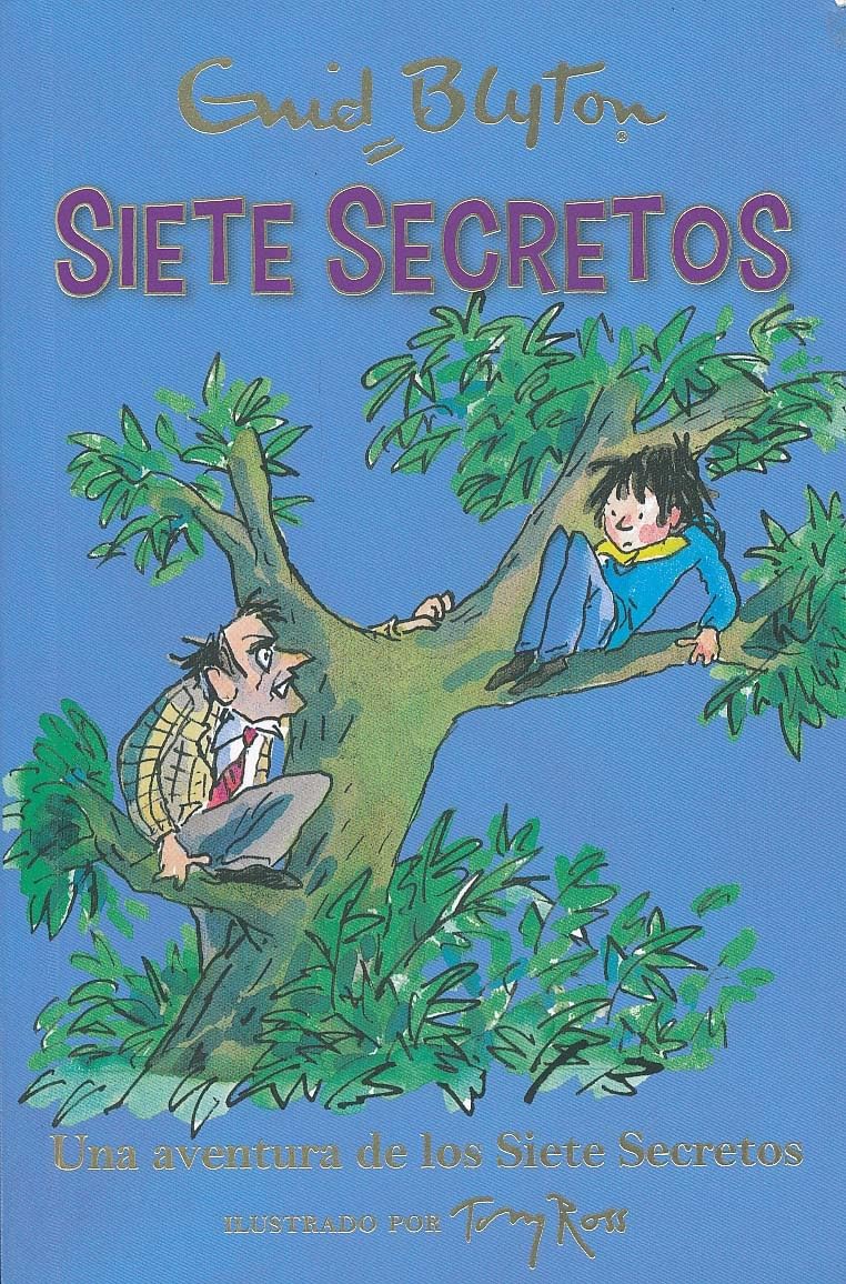 Libro: Una aventura de los Siete Secretos (Spanish Edition)
