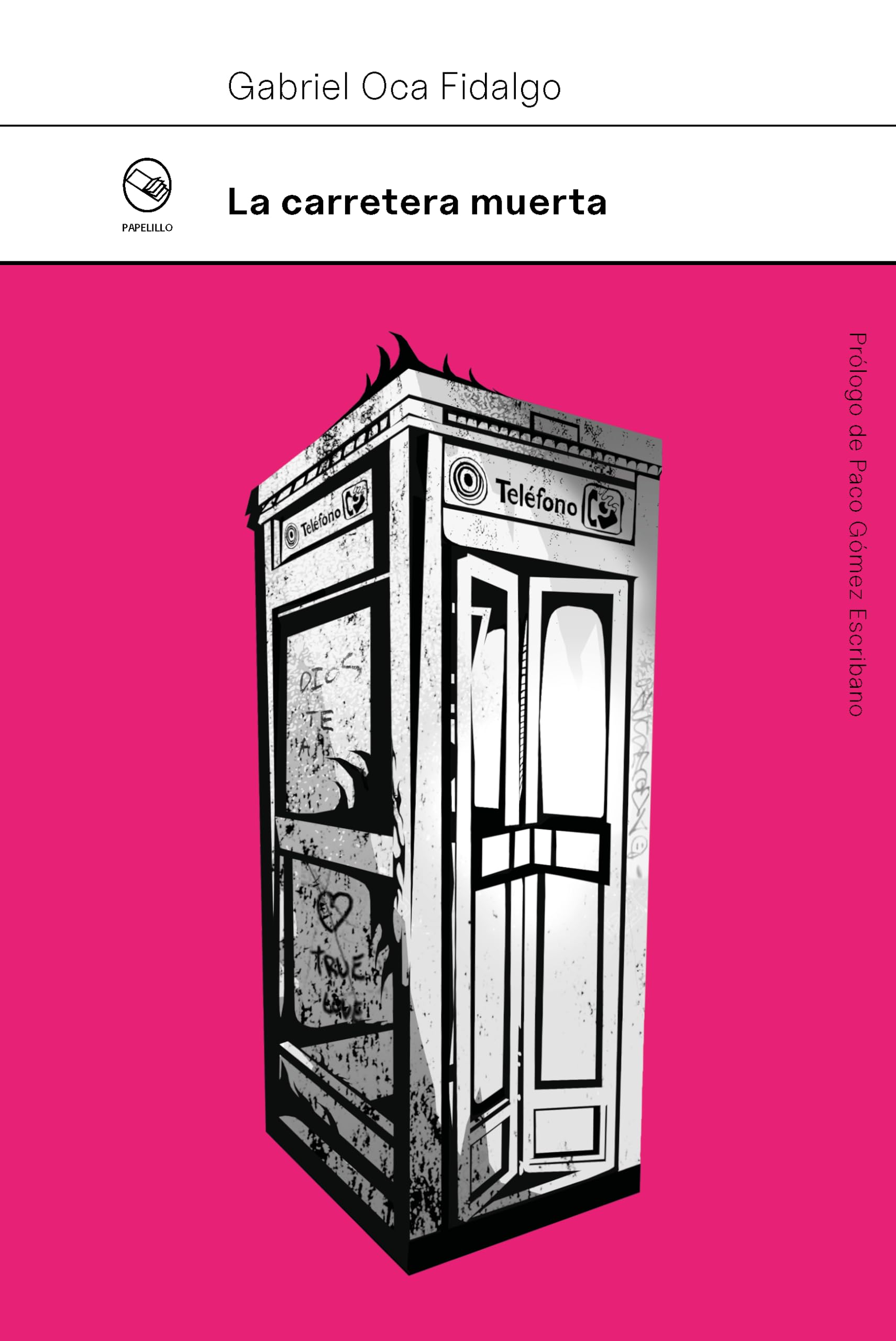 Libro: La carretera muerta