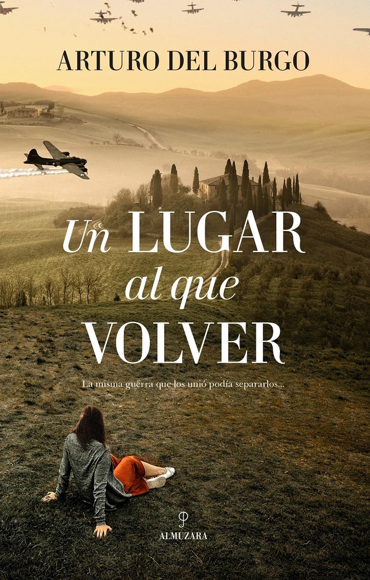 Un lugar al que volver (Novela Histórica)