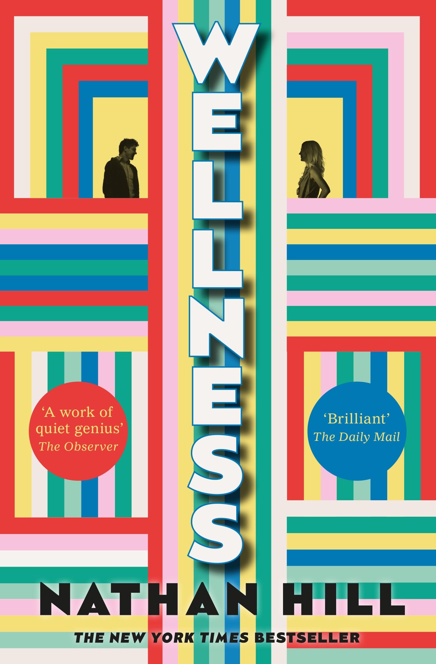 Libro: Wellness: An epic story of a marriage from New York Times bestselling author of The Nix
