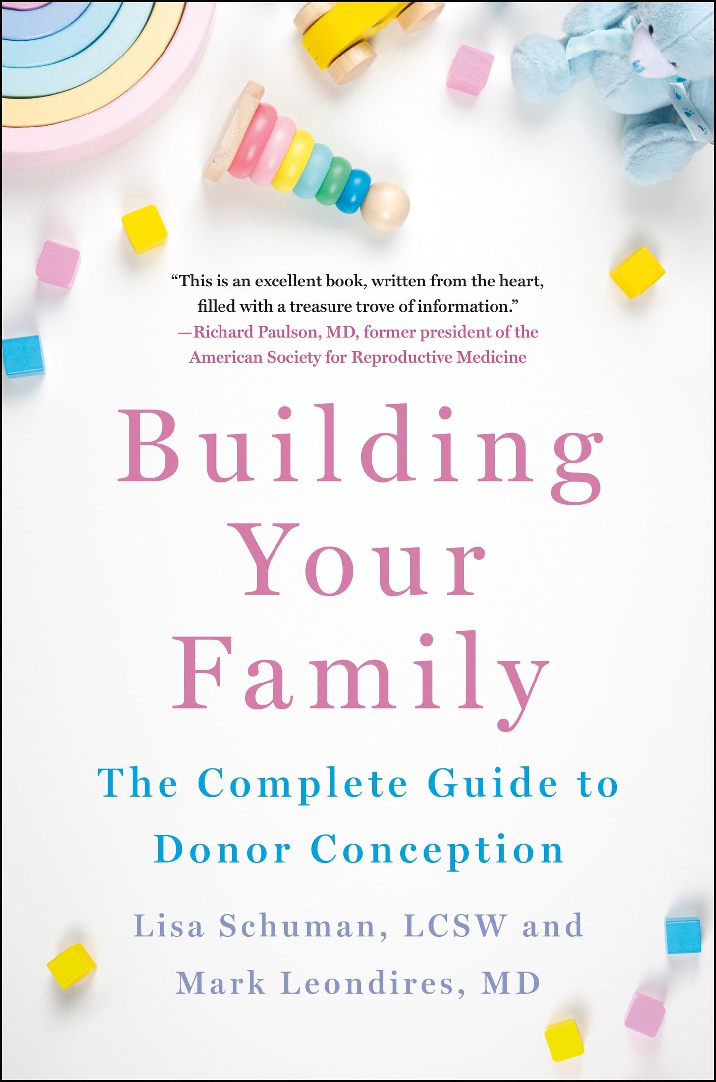 Libro: Building Your Family: The Complete Guide to Donor Conception