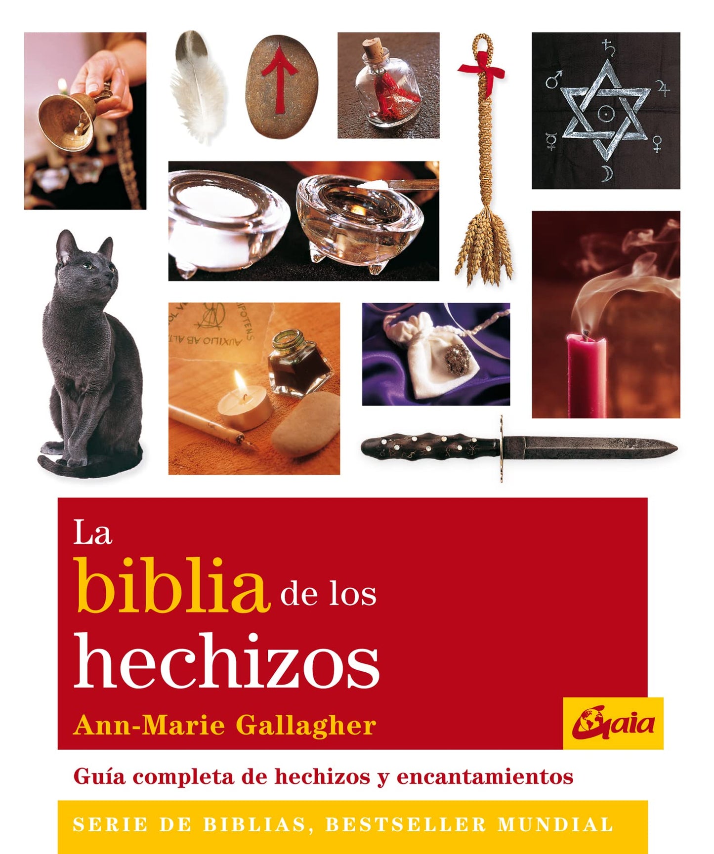 Libro: La biblia de los hechizos: Guía completa de hechizos y encantamientos (Spanish Edition)