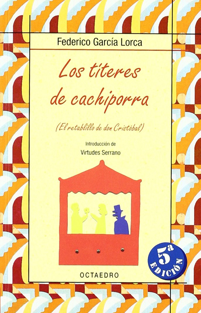 Libro: Los títeres de Cachiporra: El retablillo de don Cristobal (Biblioteca Básica) - 9788480637350