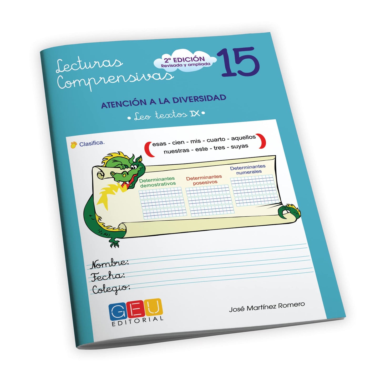 Comprension Lectora 4 Primaria | Lectura Comprensiva 4 Primaria | Mejorar la Comprensión Lectora - Editorial GEU | Lecturas Comprensivas 15 - Textos 9 | Pauta cuadrícula