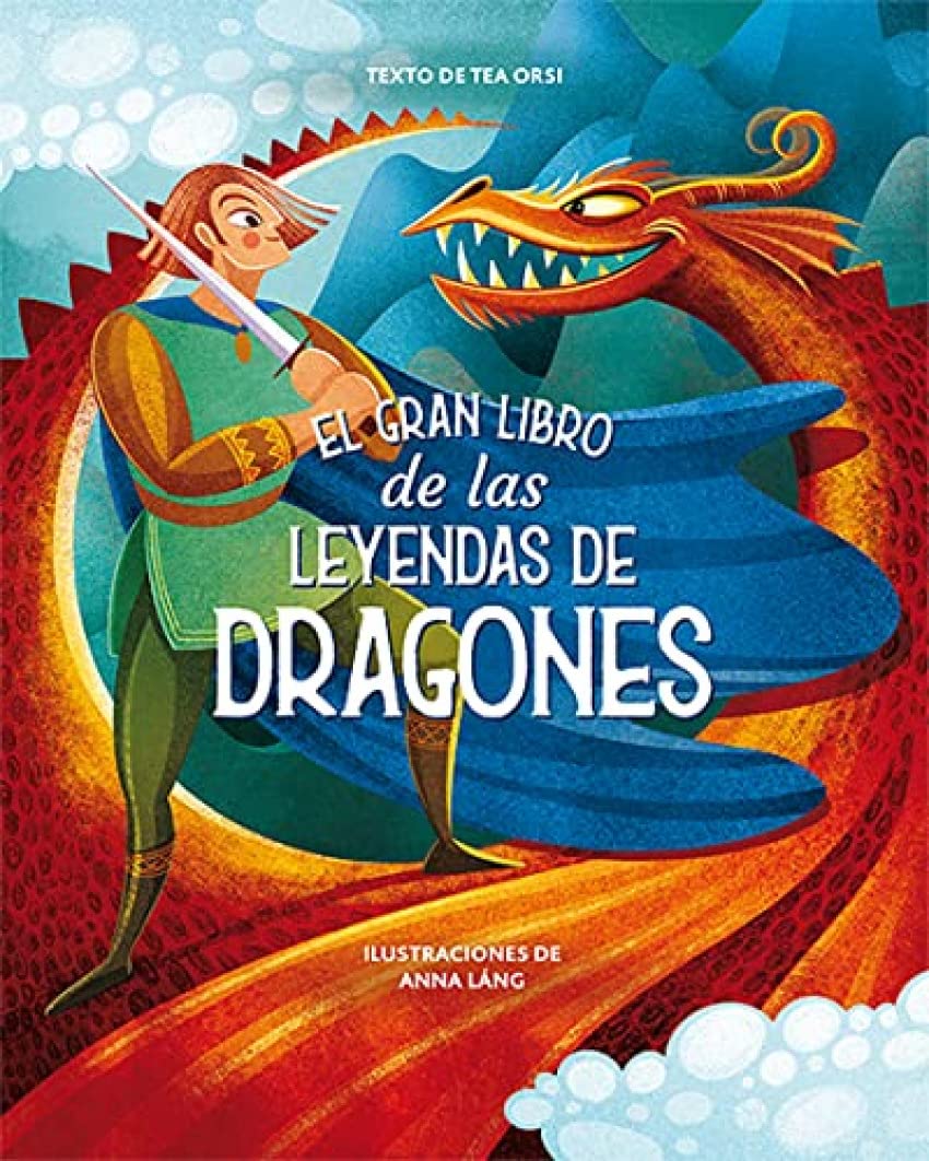 Libro: El gran libro de las leyendas de dragones