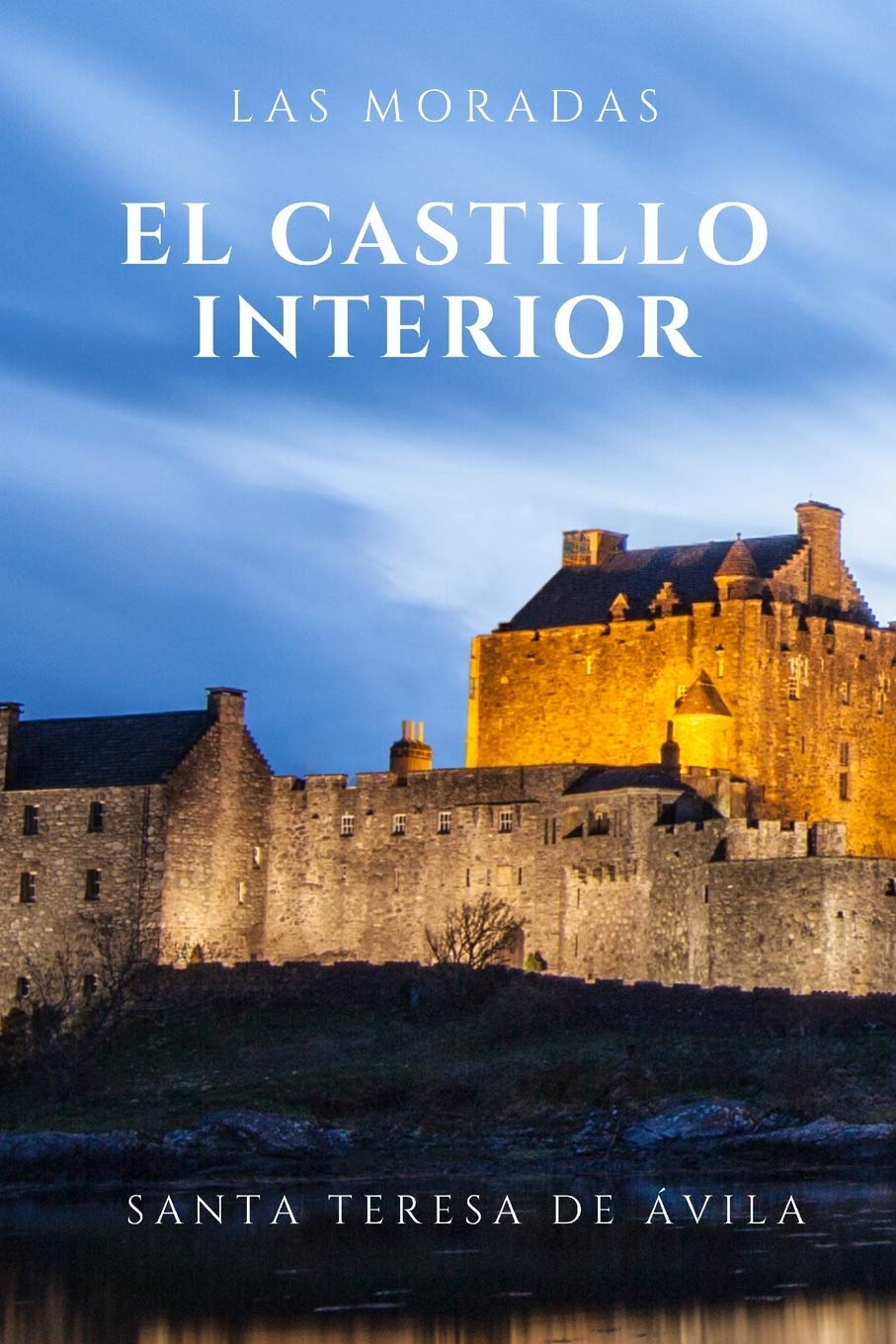 Libro: Las Moradas: El castillo interior del alma