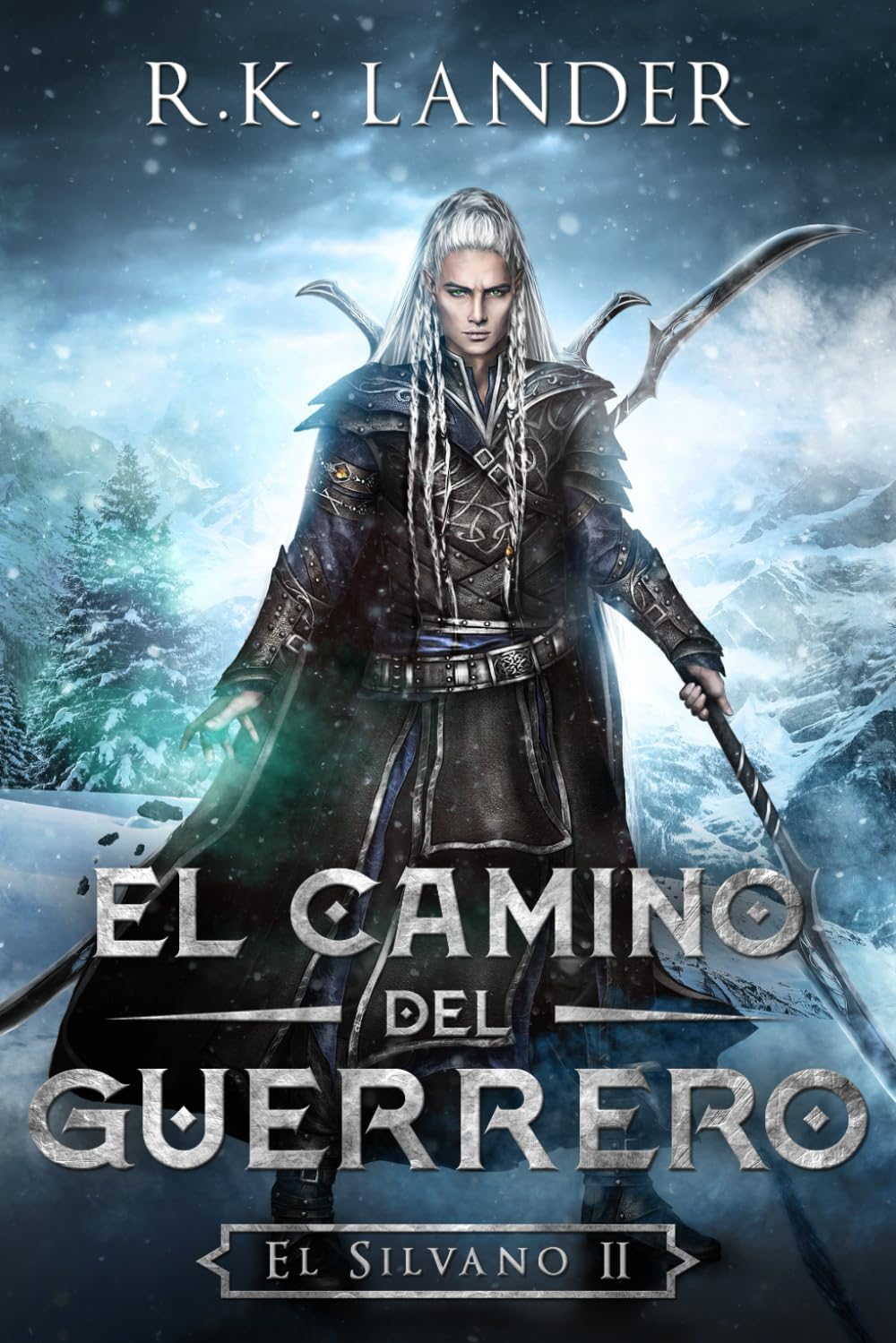 Libro: El Camino Del Guerrero (El Silvano) (Spanish Edition)