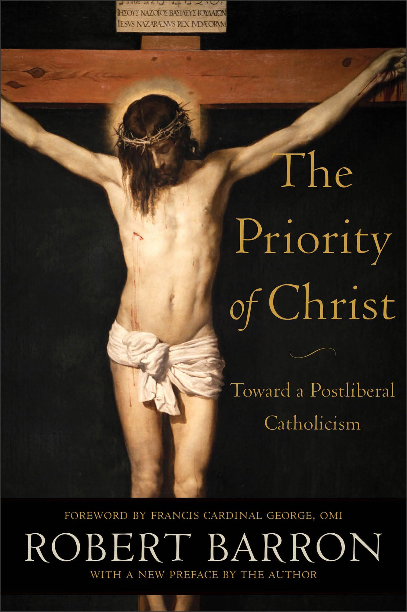 Libro: Priority of Christ: Toward a Postliberal Catholicism