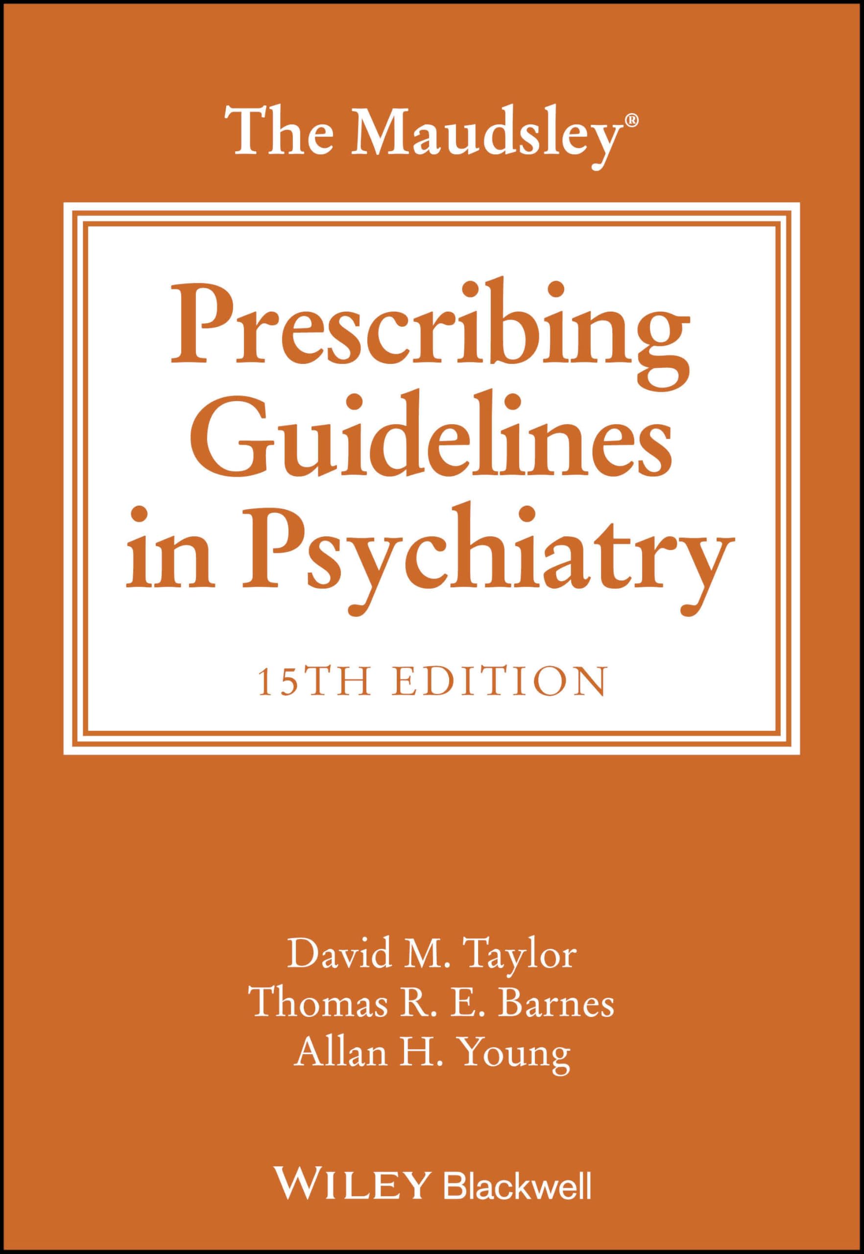 Libro: The Maudsley Prescribing Guidelines in Psychiatry
