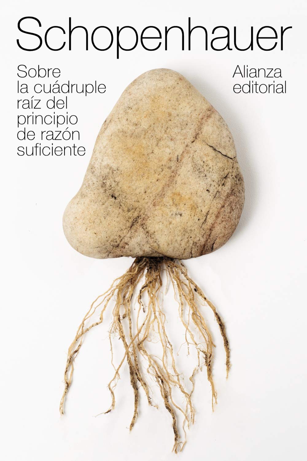 Libro: Sobre la cuádruple raíz del principio de razón suficiente