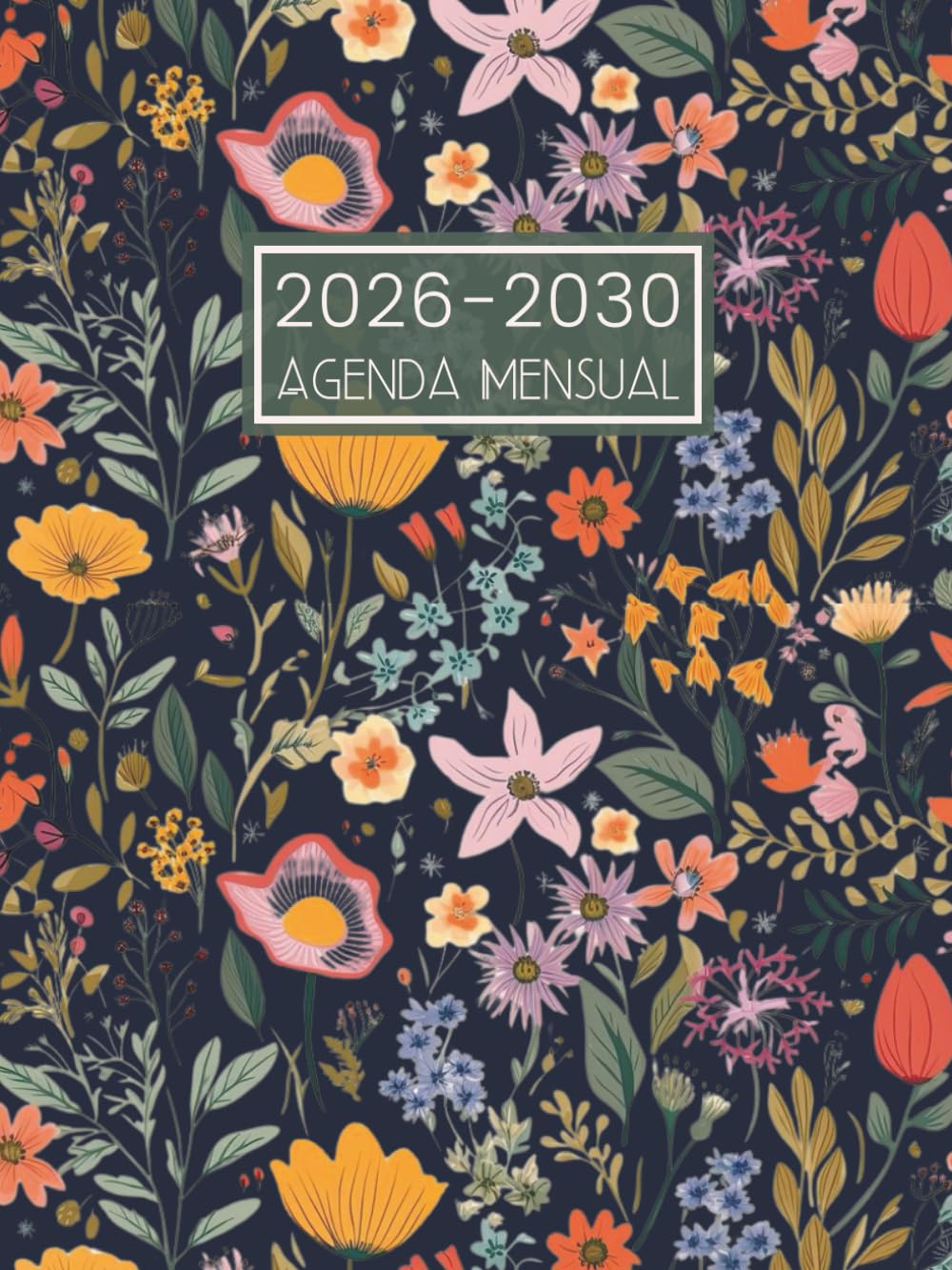 Libro: Agenda Mensual 2026-2030: 5 Años Planificador Organizador de Enero 2026 a Diciembre 2030 || 60 Meses Calendario Anual con Vacaciones Españolas - 1 Mes para 2 Páginas - Formato Grande