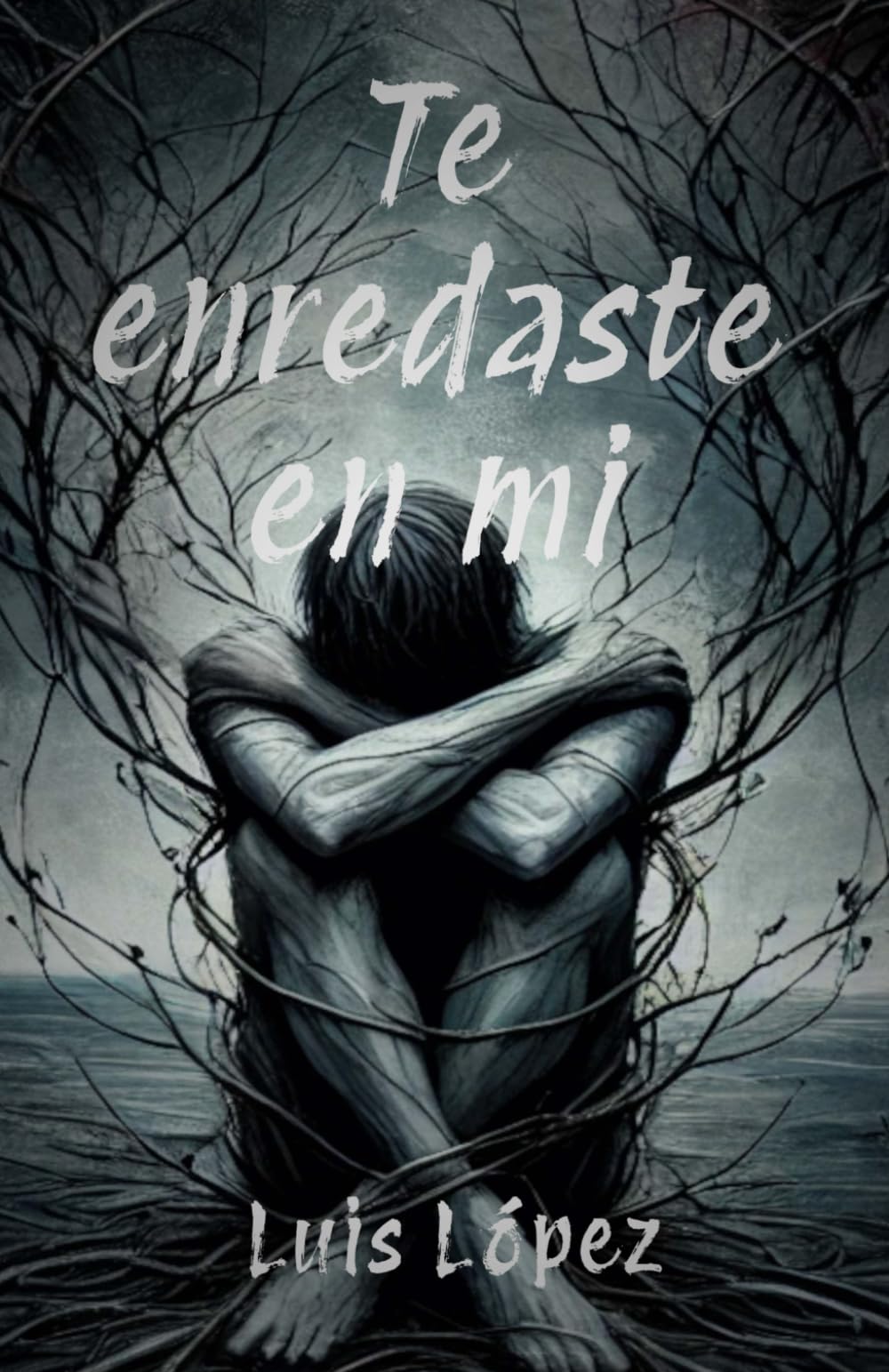 Libro: Te enredaste en mi: Poesía, Amor, Pasión, Nostalgia, Ausencia, desamor (Spanish Edition)