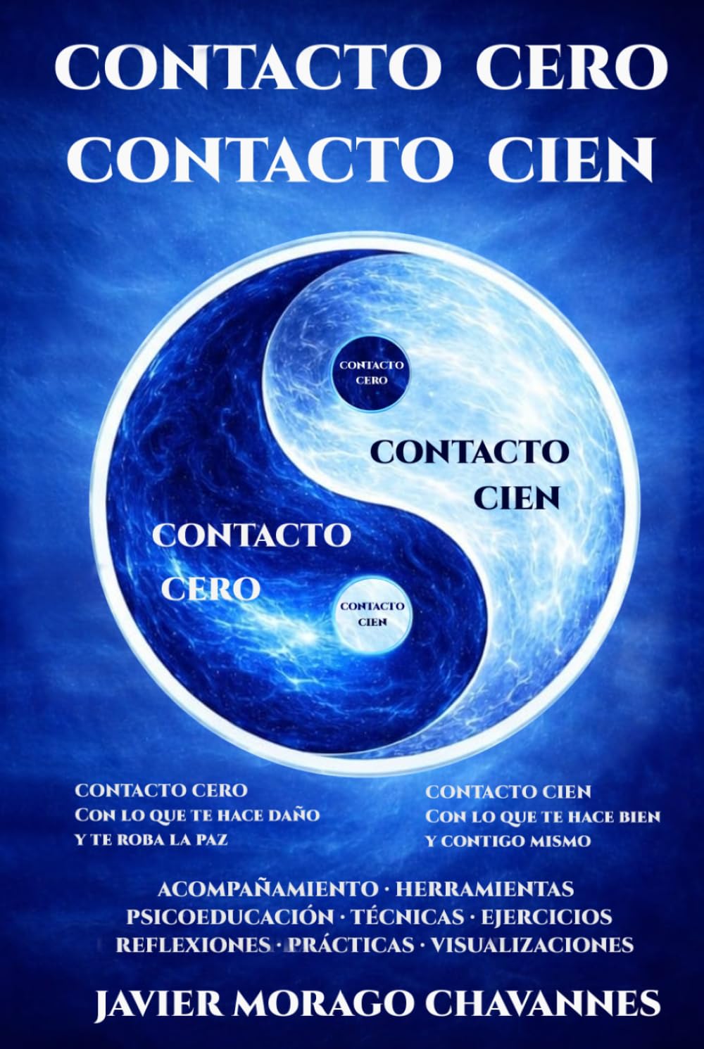 Libro: CONTACTO CERO CONTACTO CIEN (Spanish Edition)
