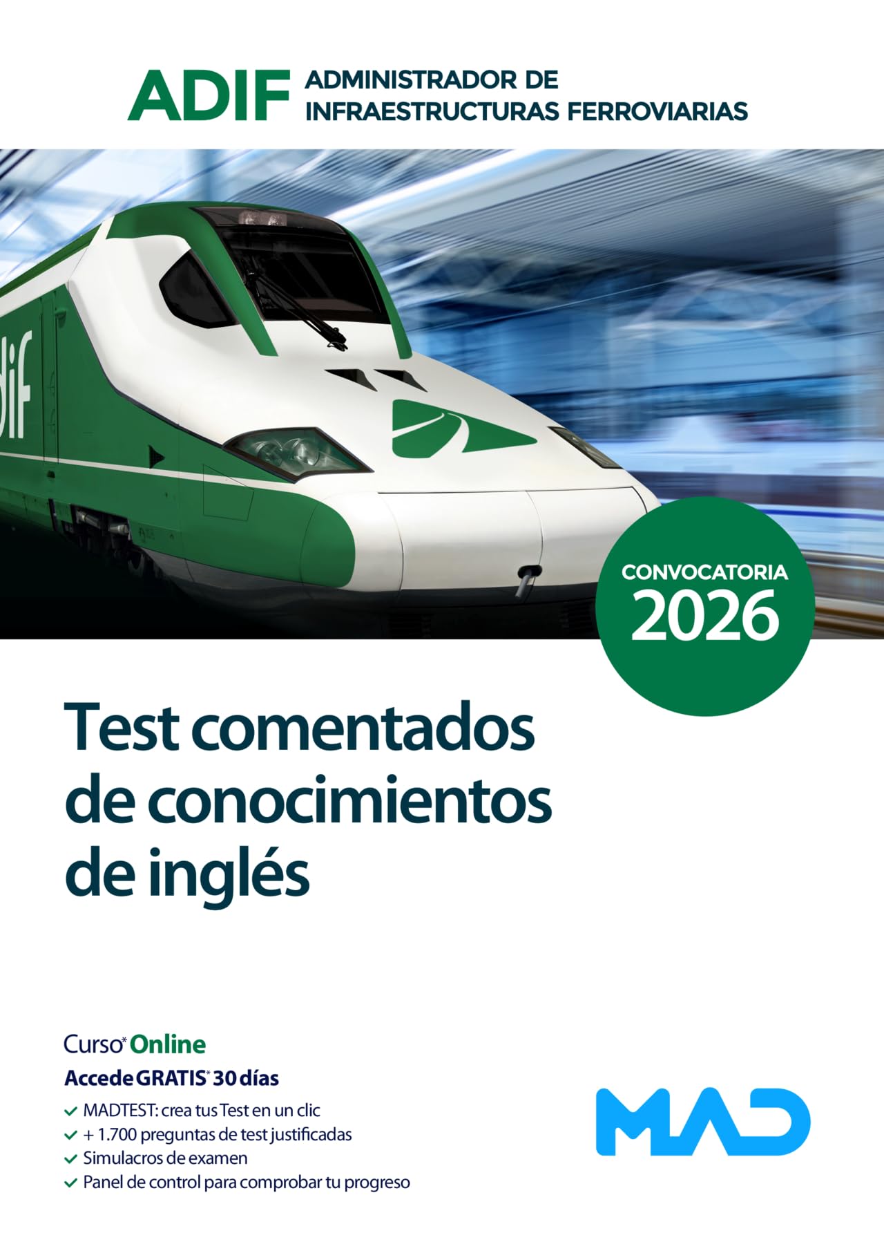 Libro: Test comentados de conocimientos de inglés. Administrador de Infraestructuras Ferroviarias (ADIF)