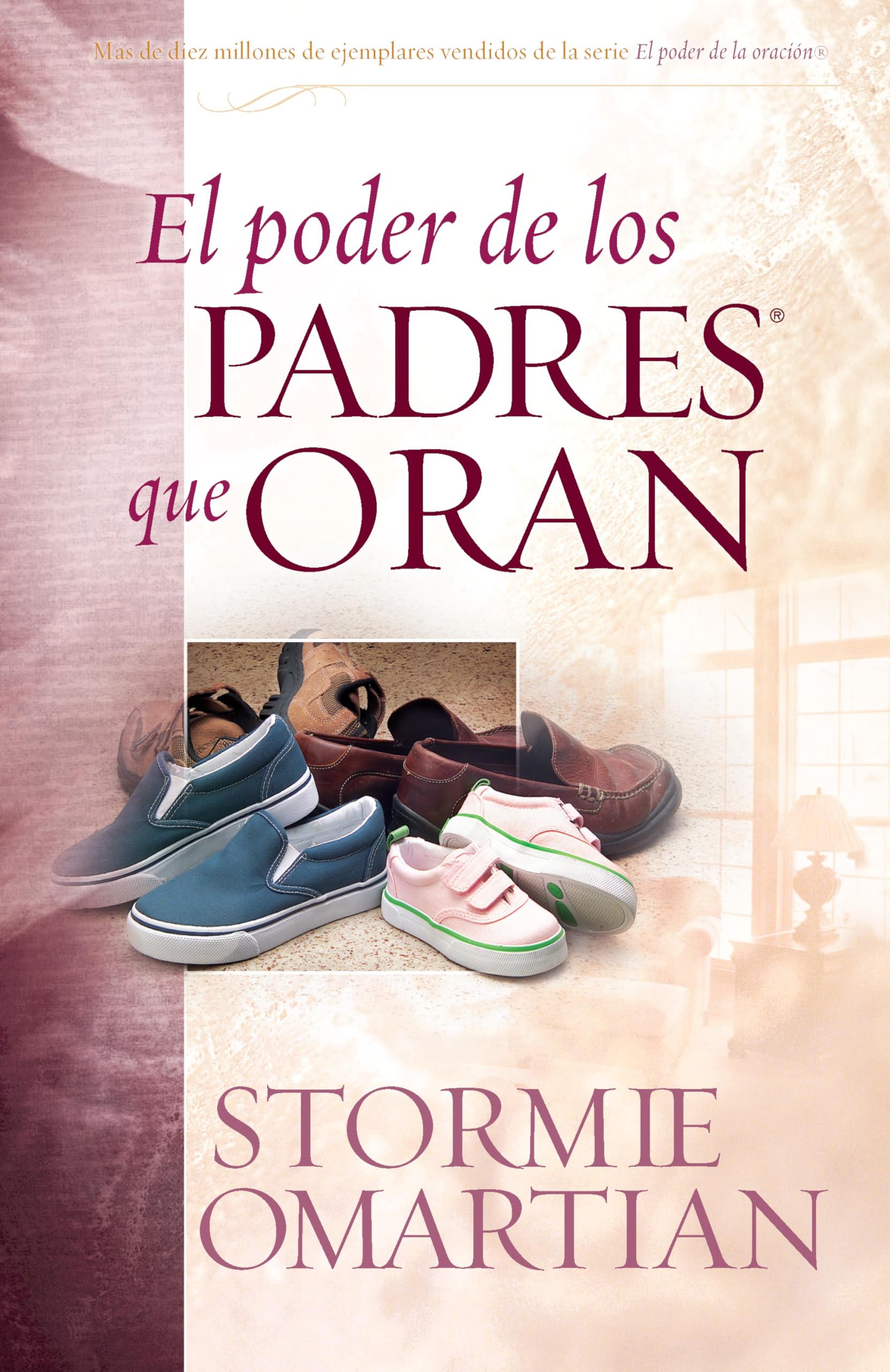 Libro: El poder de los padres que oran (Spanish Edition)