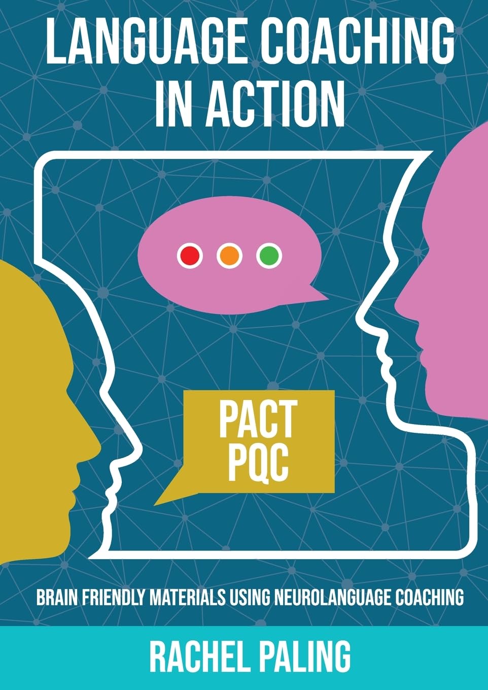 Libro: Language Coaching In Action: Brain-friendly materials using Neurolanguage Coaching