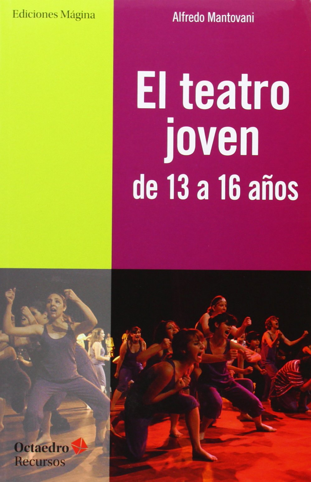 Libro: El teatro joven de 13 a 16 años (Recursos)