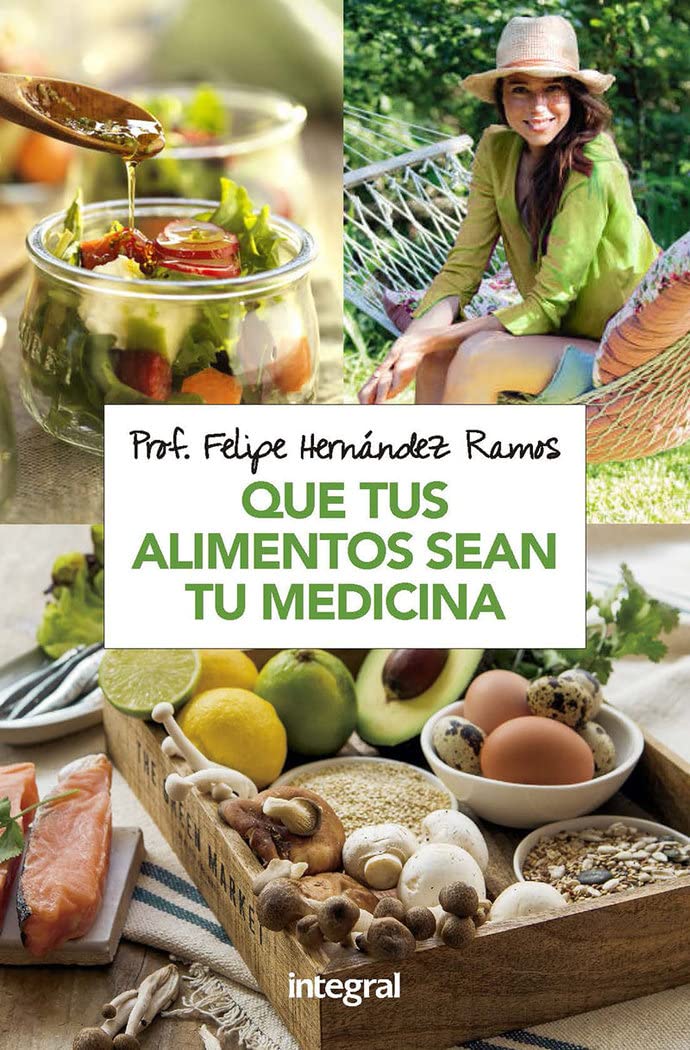 Libro: Que tus alimentos sean tu medicina (Alimentación)