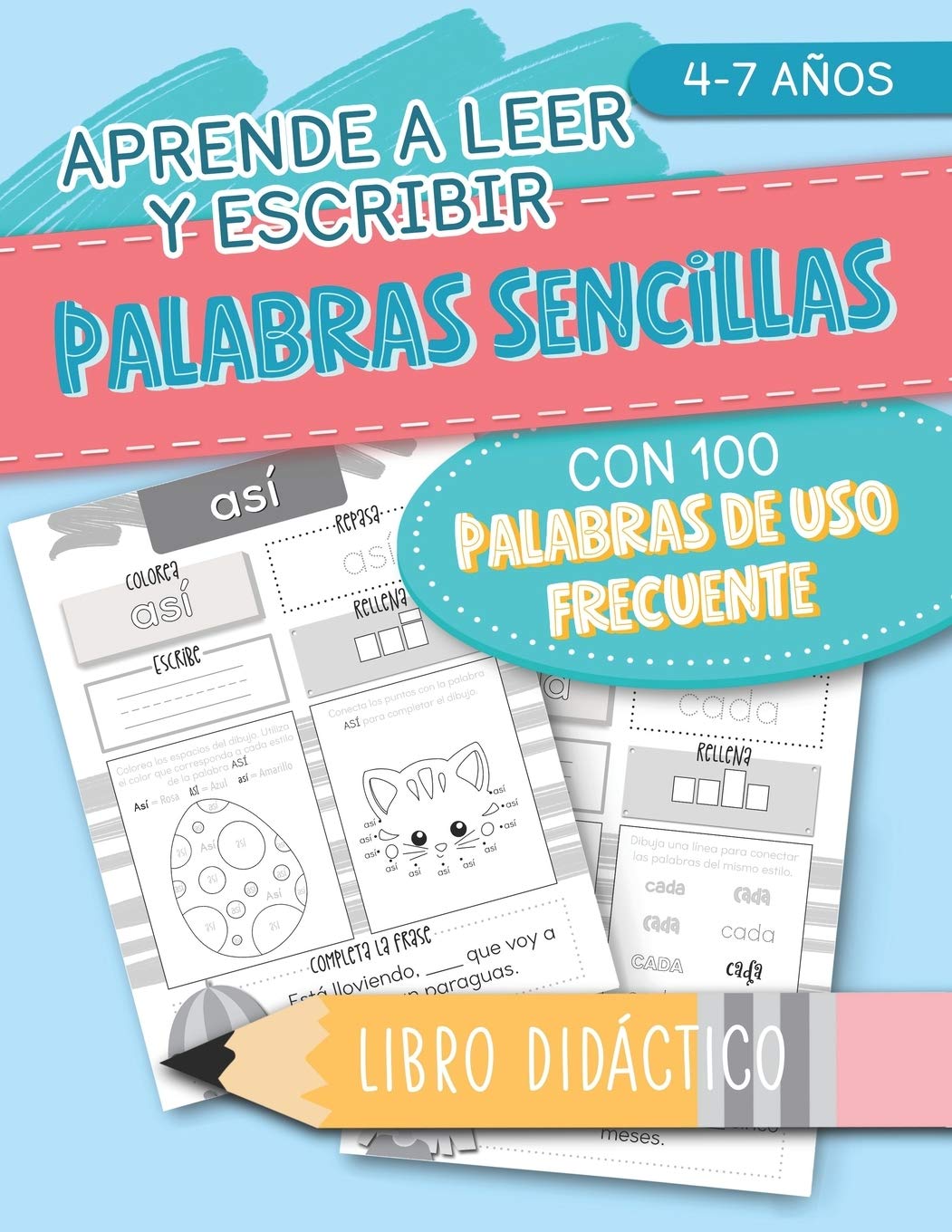 Libro: Aprende a leer y escribir: Palabras sencillas: con 100 palabras de uso frecuente: libro didáctico: 4-7 años (Spanish Edition)