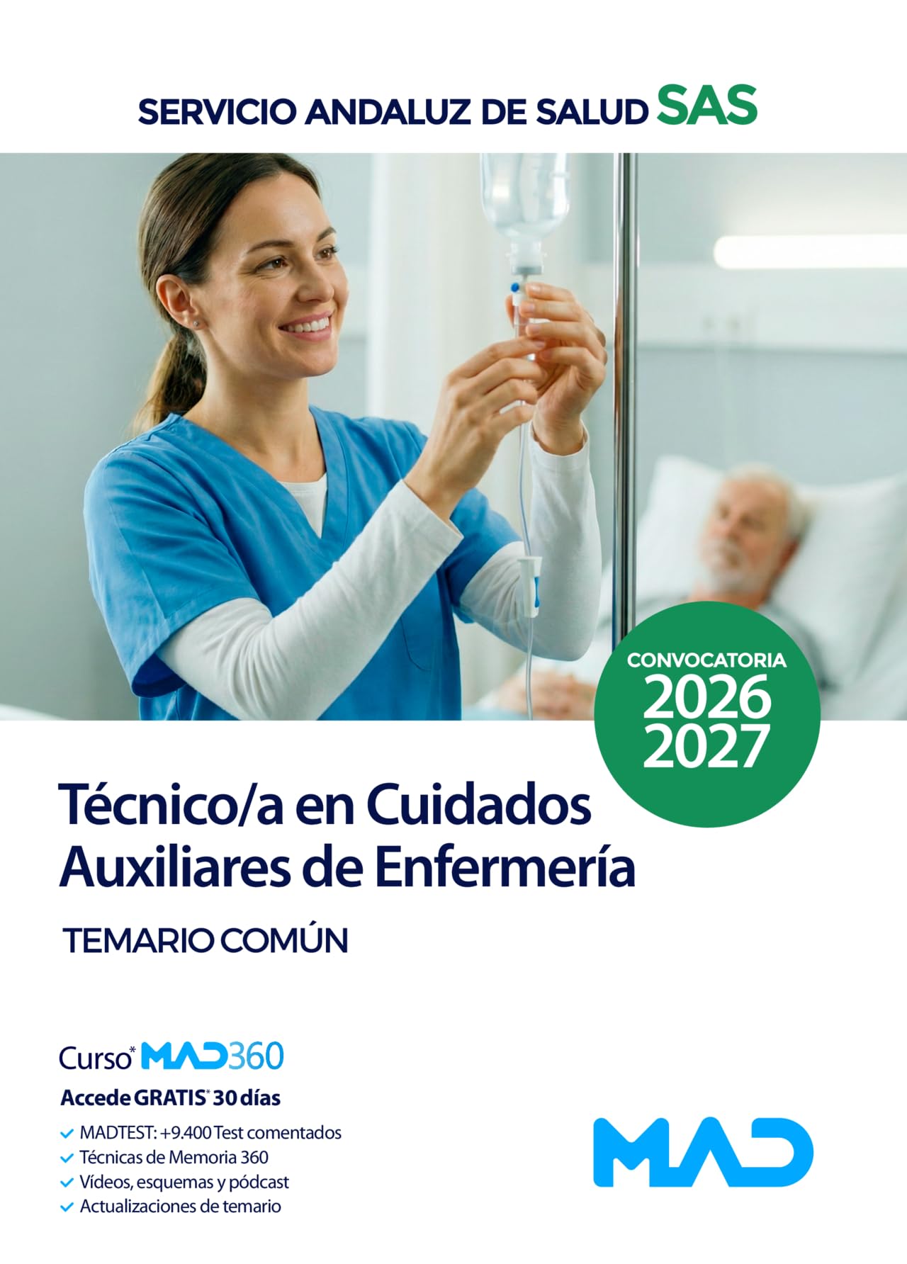 Libro: Técnico/a en Cuidados Auxiliares de Enfermería del Servicio Andaluz de Salud. Temario Común