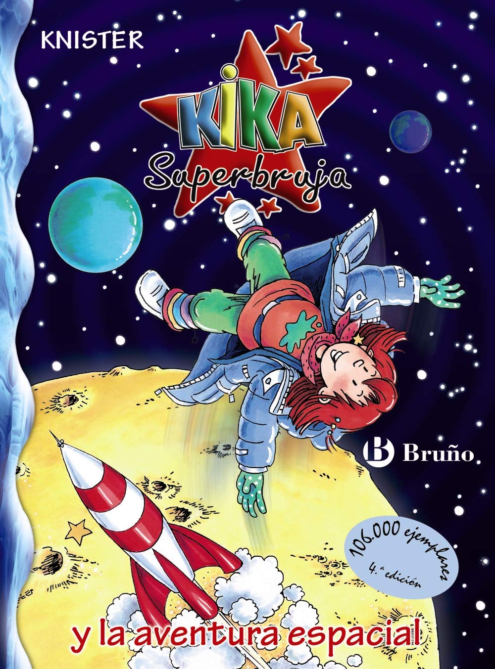 Libro: Kika Superbruja y la aventura espacial (Kika Superbruja / Kika Superwitch) (Spanish Edition)