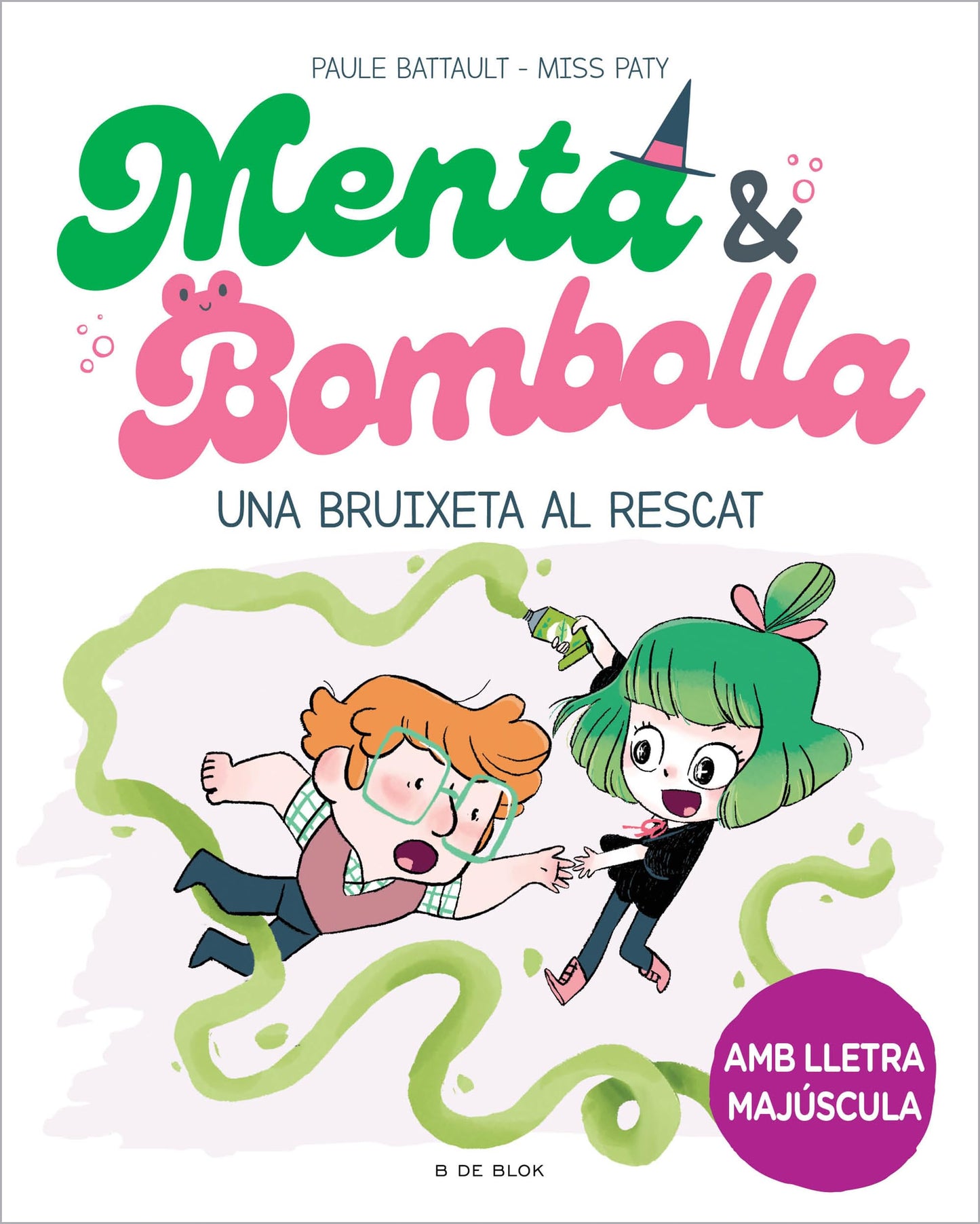 Libro: Menta i Bombolla 4 - Una bruixeta al rescat: Amb lletra MAJÚSCULA perquè nens a partir de 6 anys aprenguin a llegir sols
