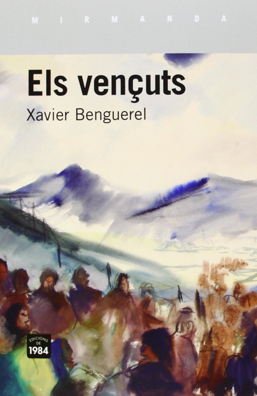 Libro: Els vençuts: 120 (Mirmanda)
