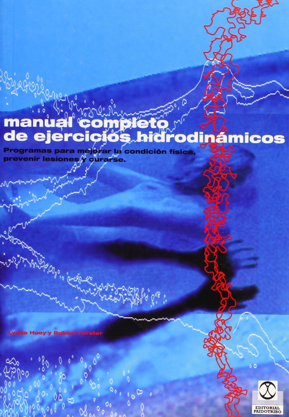 Libro: Manual completo de ejercicios hidrodinámicos (Spanish Edition)