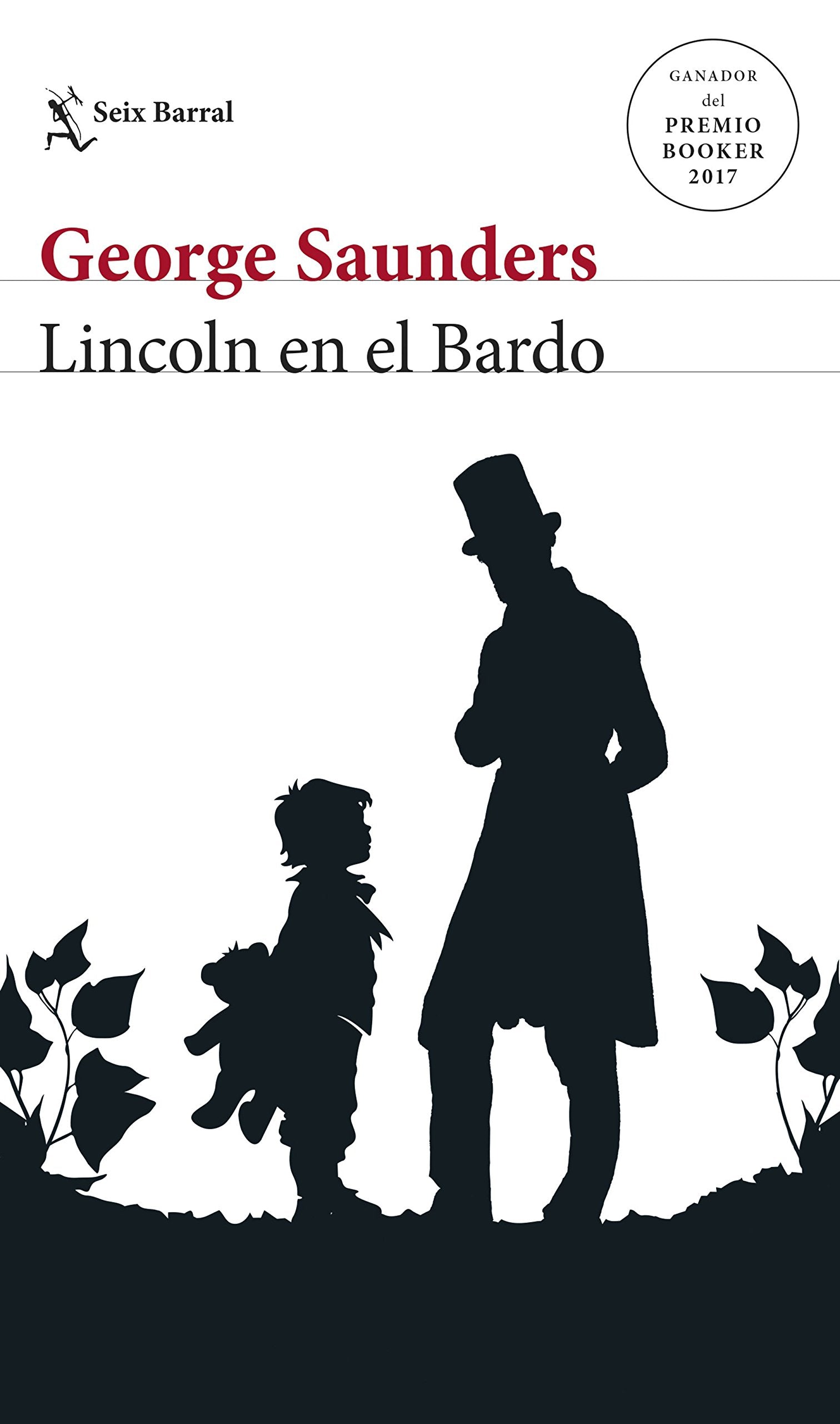 Libro: Lincoln en el Bardo (Biblioteca Formentor)