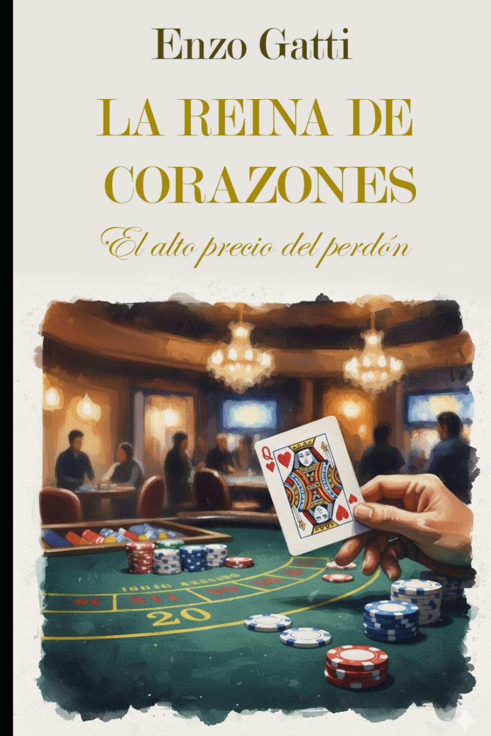 Libro: La reina de corazones: El alto precio del perdón (Spanish Edition)