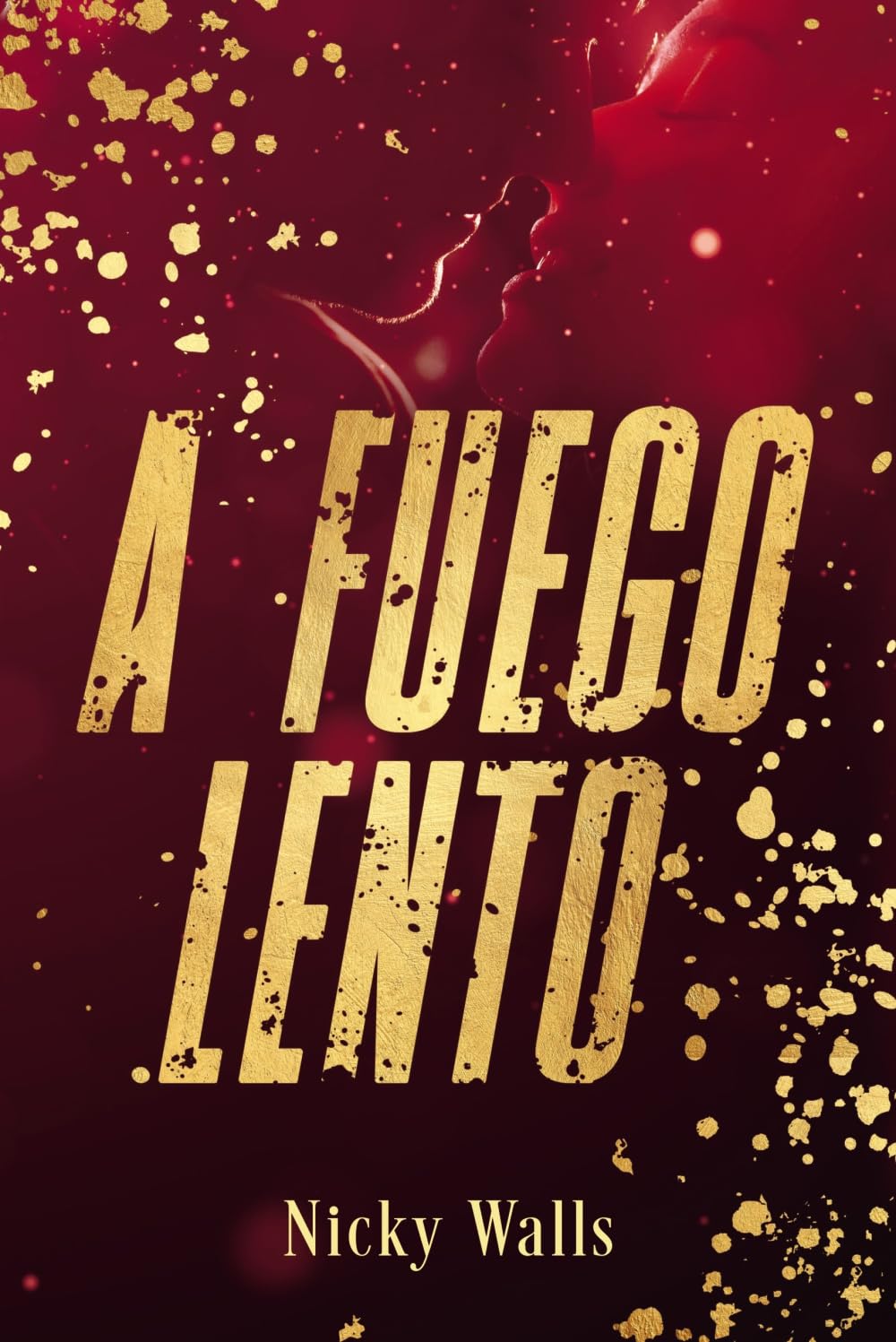 Libro: A fuego lento (Romántica)