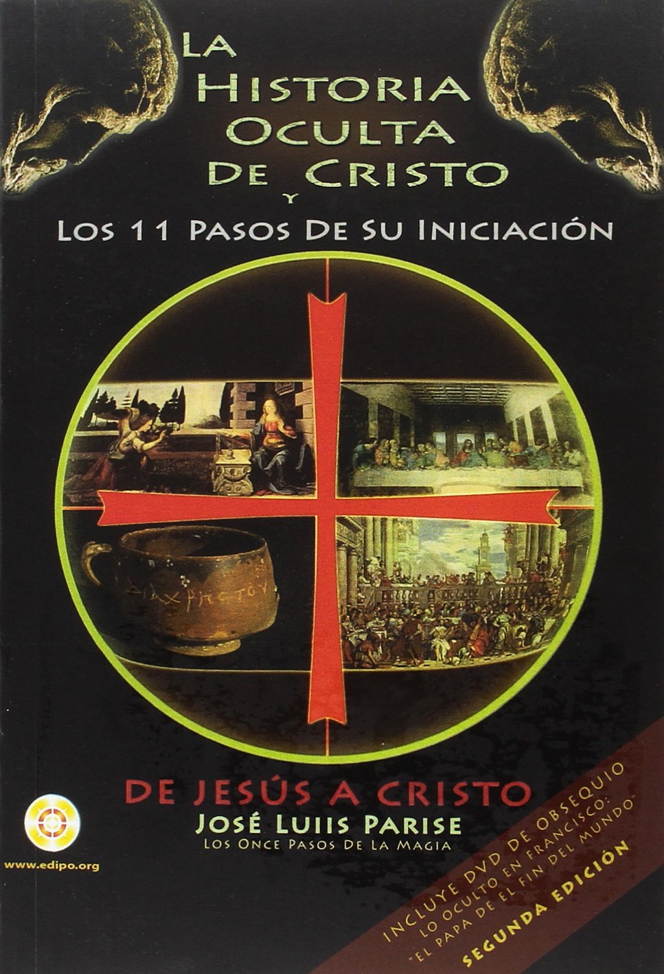 La historia oculta de Cristo y los 11 pasos de su iniciacion (CONCIENCIA Y EMOCION)